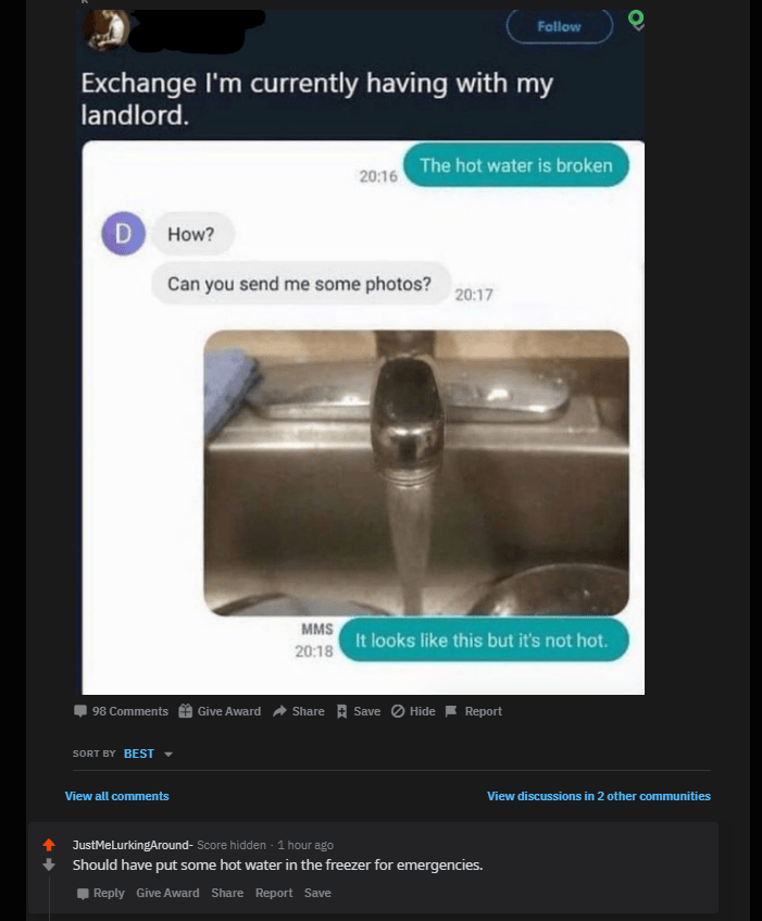 SLPT Put hot water in the freezer for emergencies. r/ShittyLifeProTips