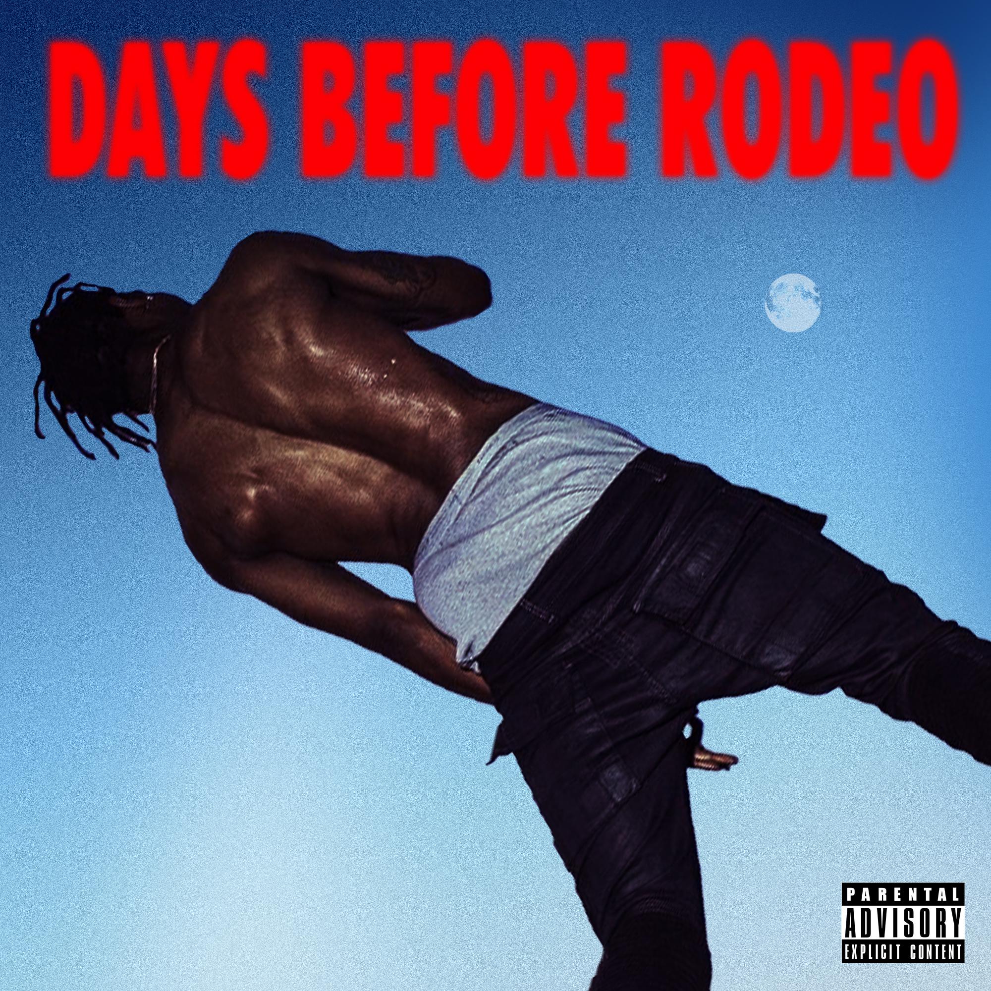 DAYS BEFORE RODEO HIGH QUALITY COVER REMAKE r/travisscott