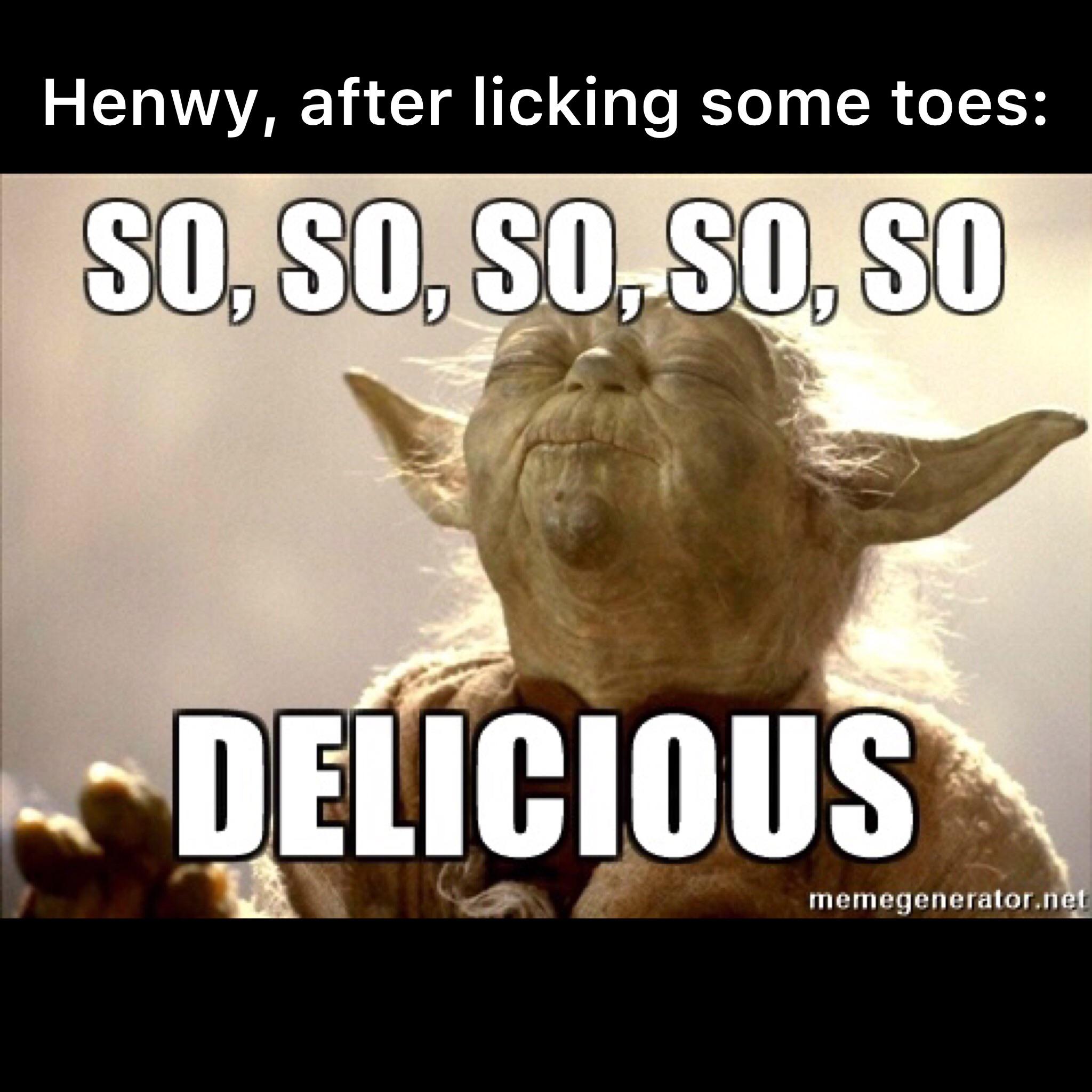 Henwy licks toes theregulars