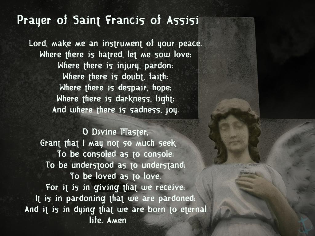 Prayer of St. Francis of Assisi [prayer_of_st_francis.jpg] r/CatholicWallpapers