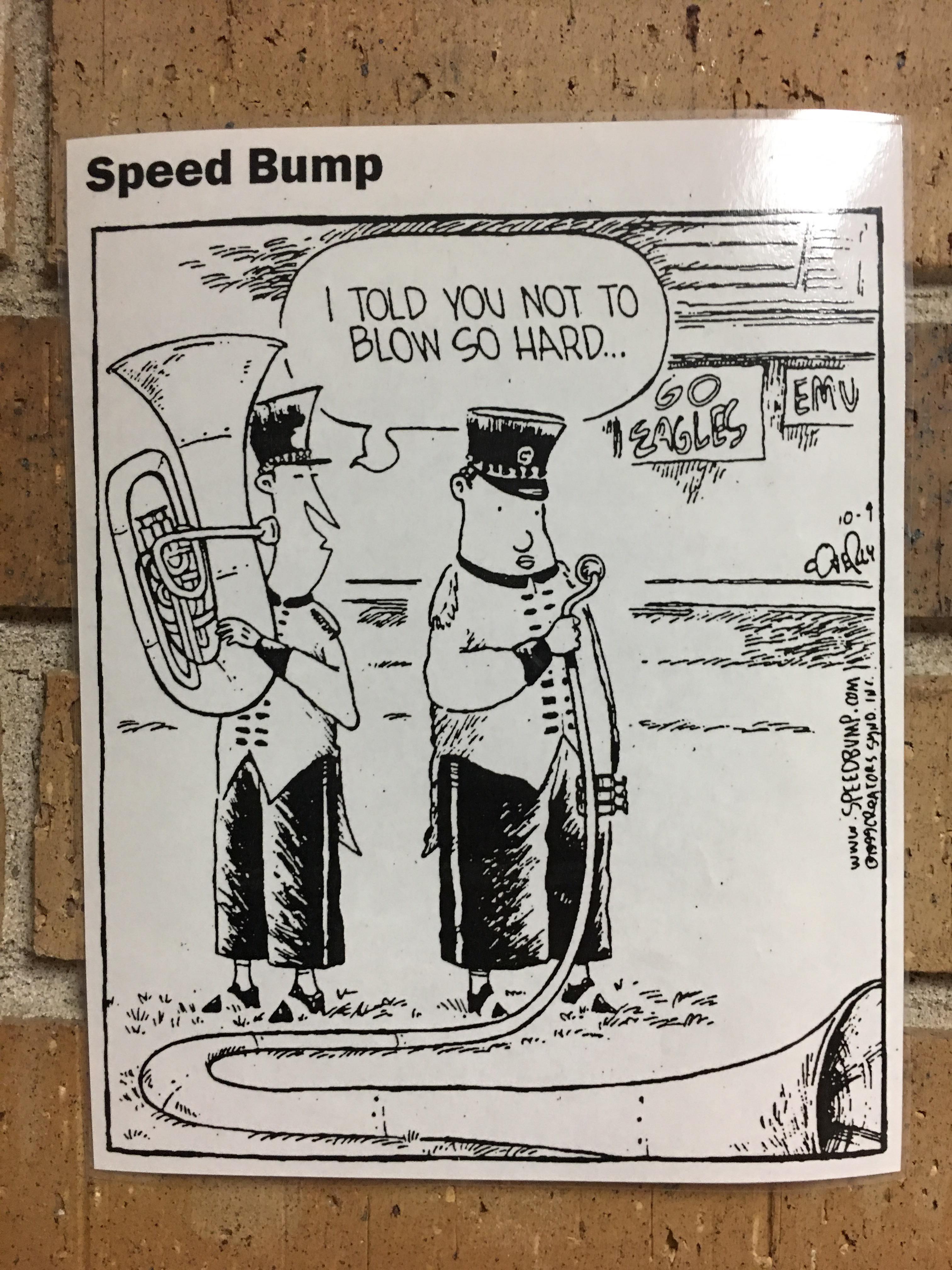 Another meme that I found in my middle school’s band room Bandmemes