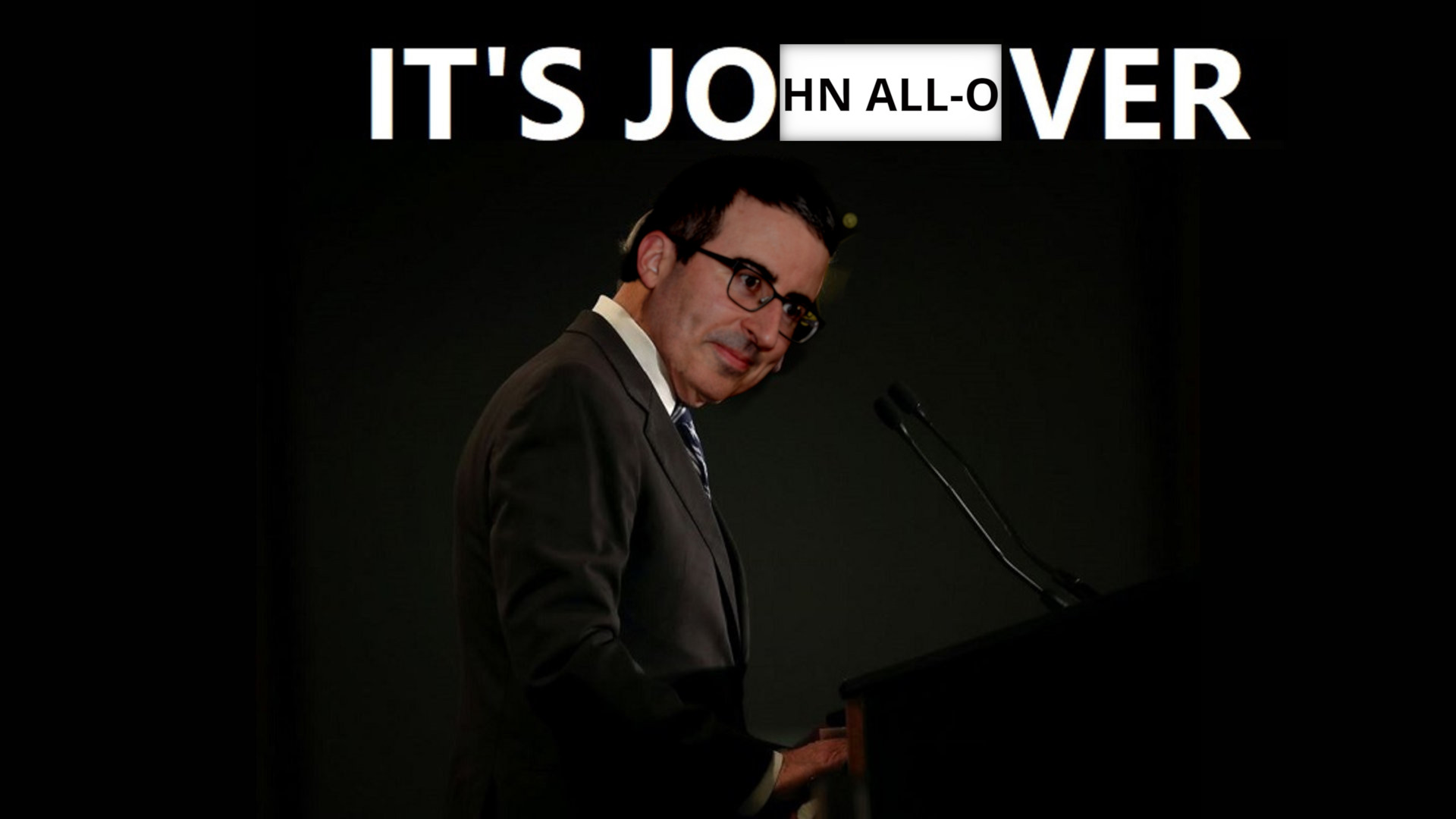 "Farewell", John Oliver r/pics