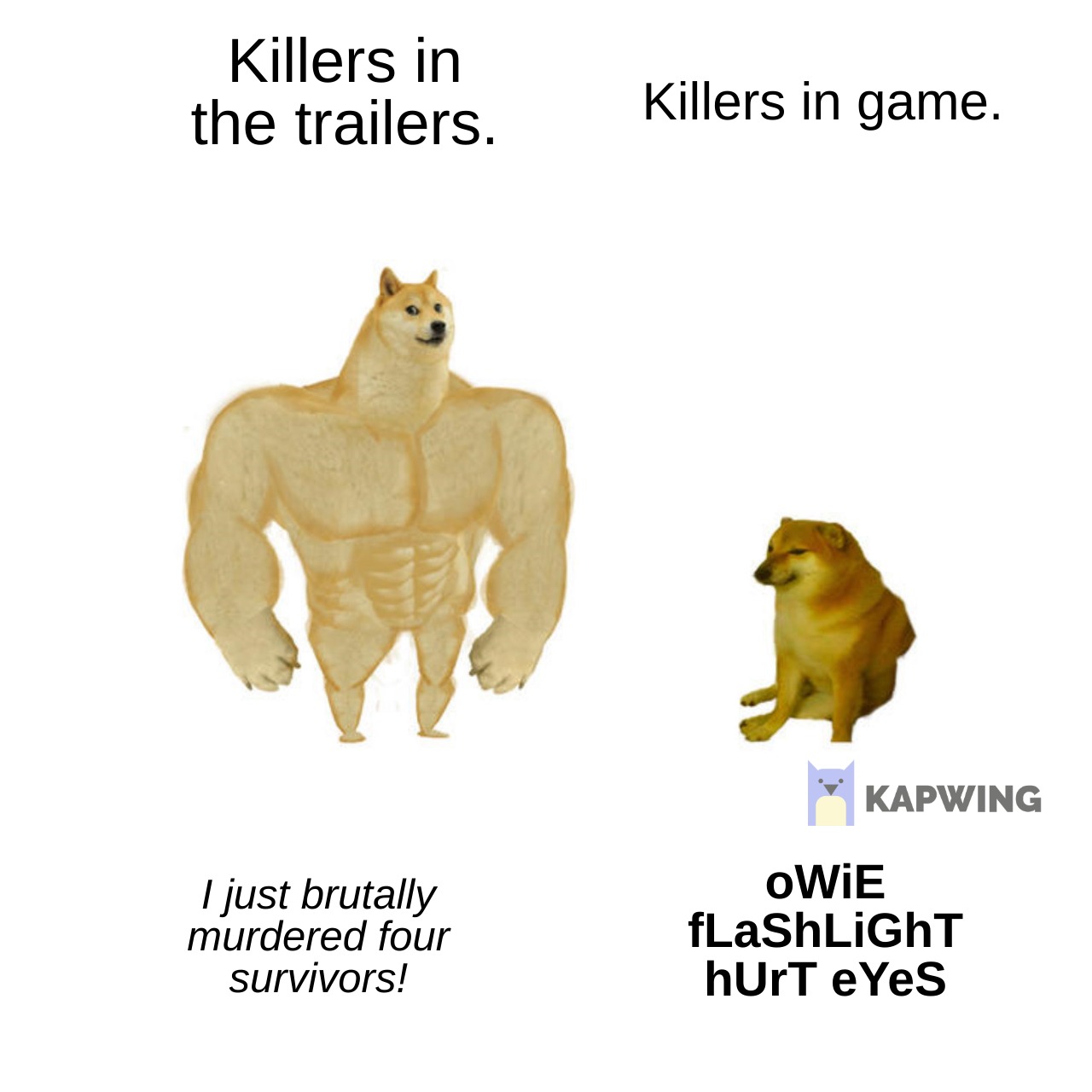 *insert witty remark here* r/deadbydaylight