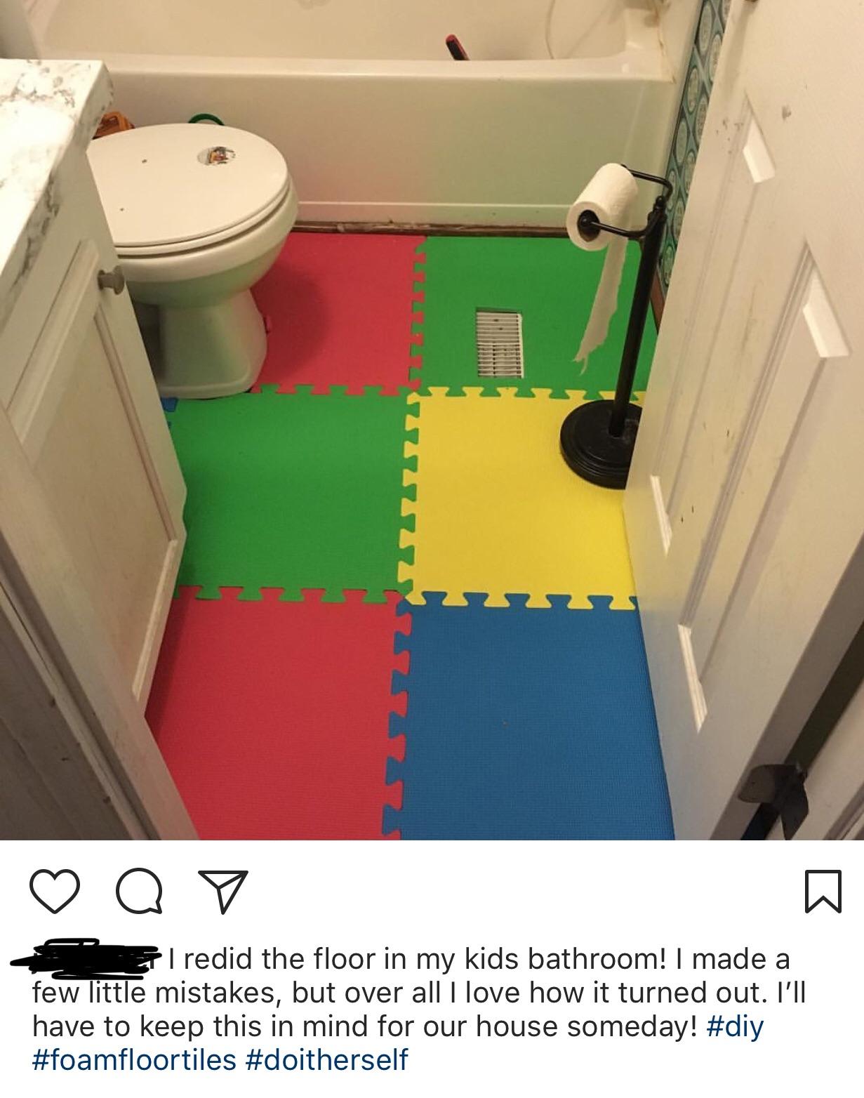New bathroom floor... r/DiWHY