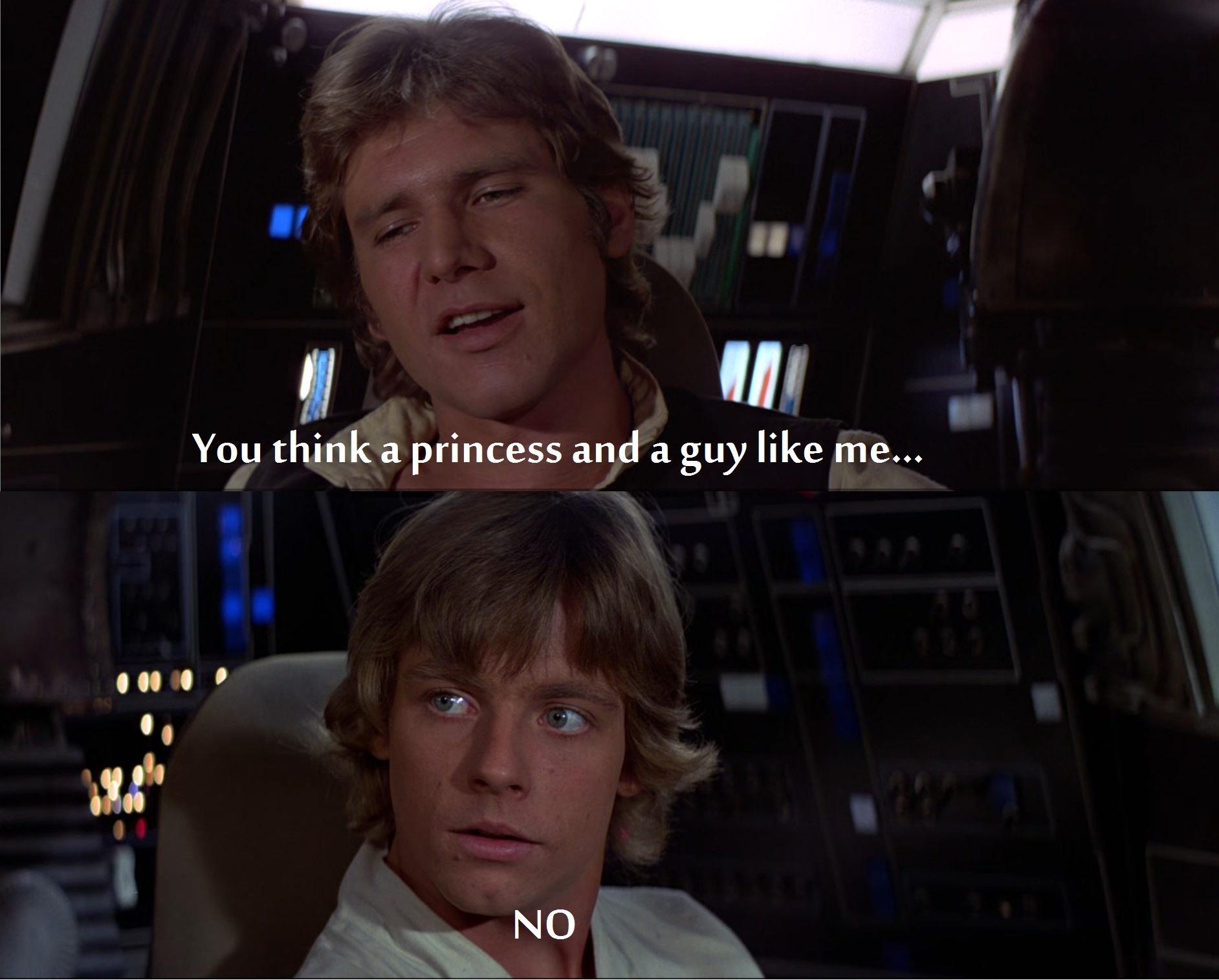 When a stuckup halfwitted scruffy looking nerfherder asks for your
