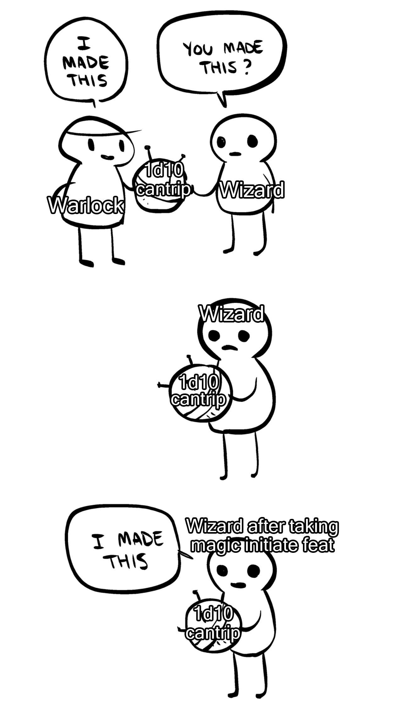 🎵Anything you can do, I can do better.🎵 dndmemes