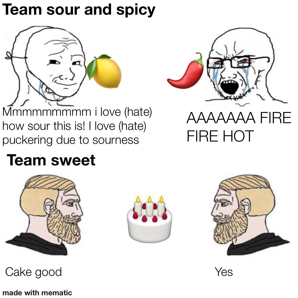 Want a slice? Or do you want to pucker your lips and burn your throat