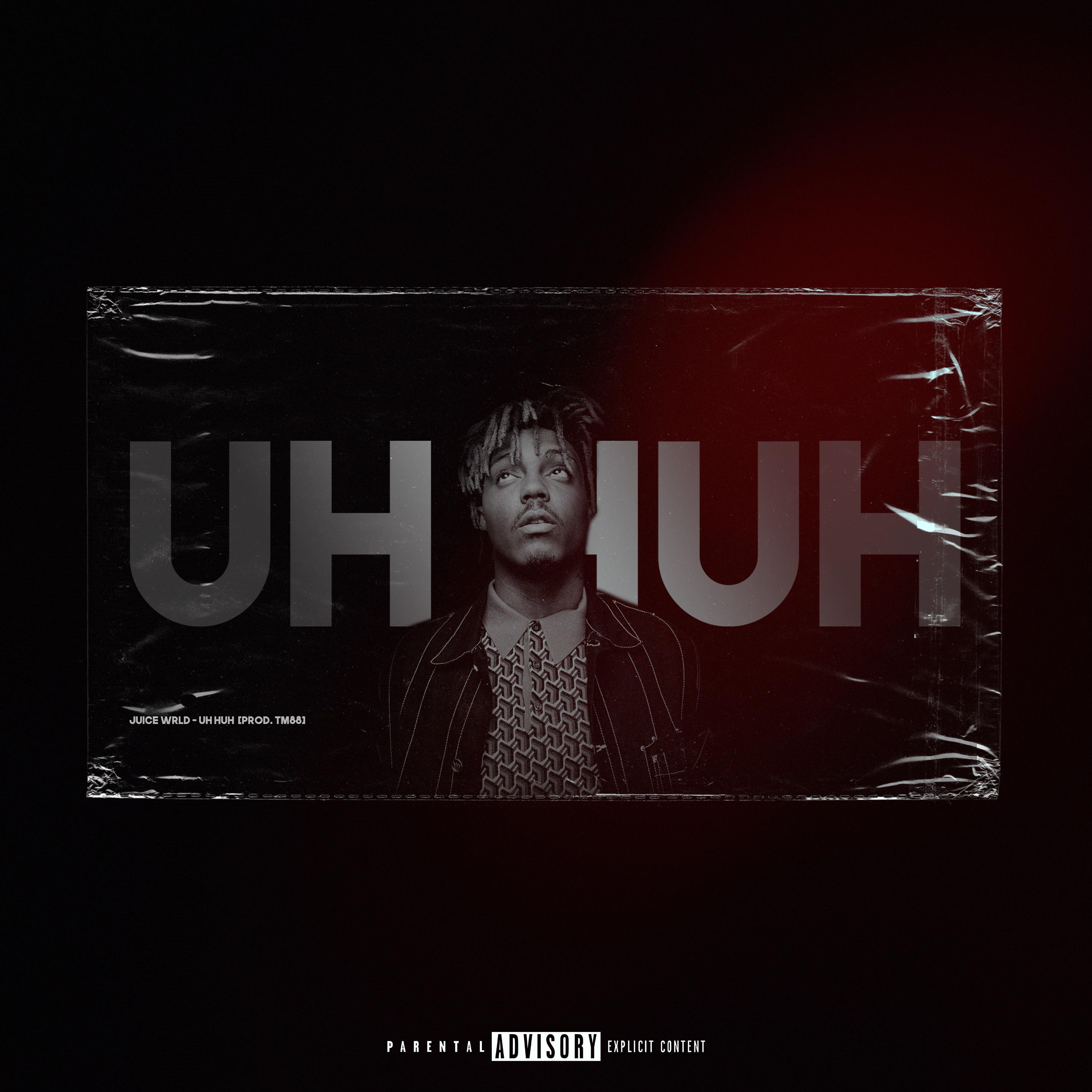 Juice WRLD Uh Huh (Concept Artwork) r/JuiceWRLD