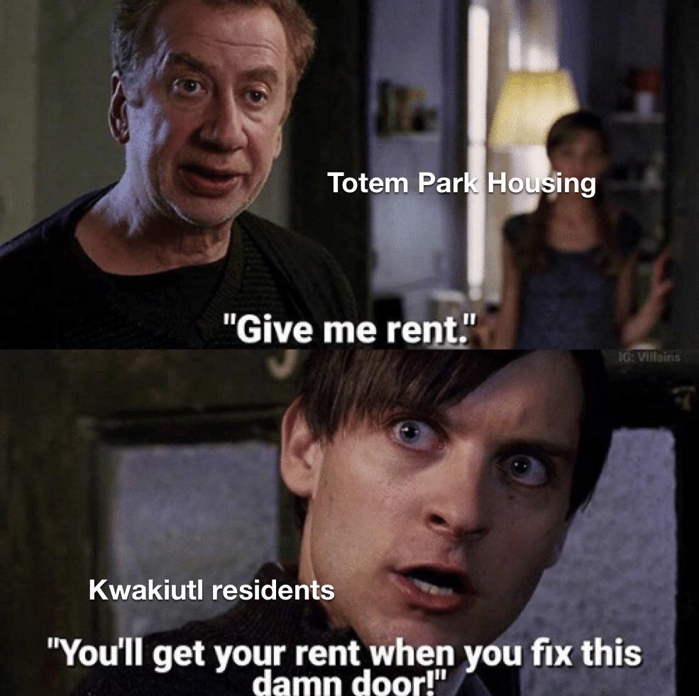 Totem SHHS “I missed the part where that’s my problem” UBC