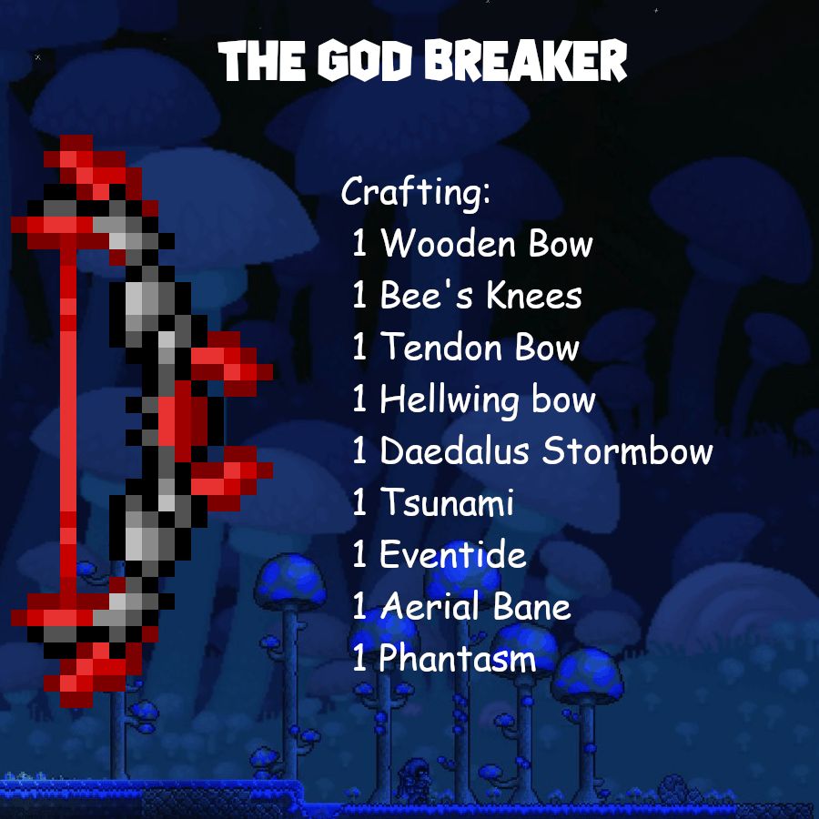 I redesigned the post Moon Lord bow I made r/Terraria