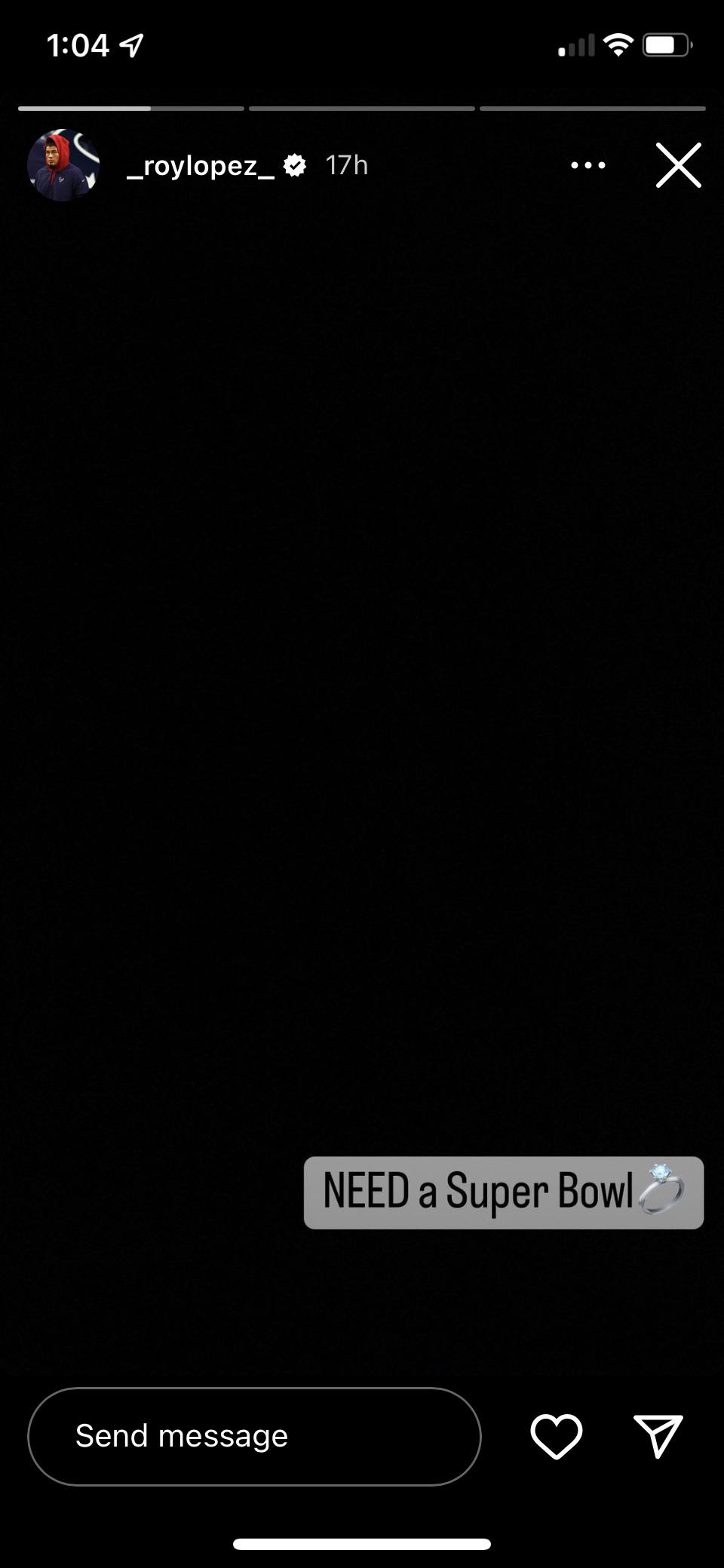 Roy Lopez instagram story, the fire this team needs r/Texans