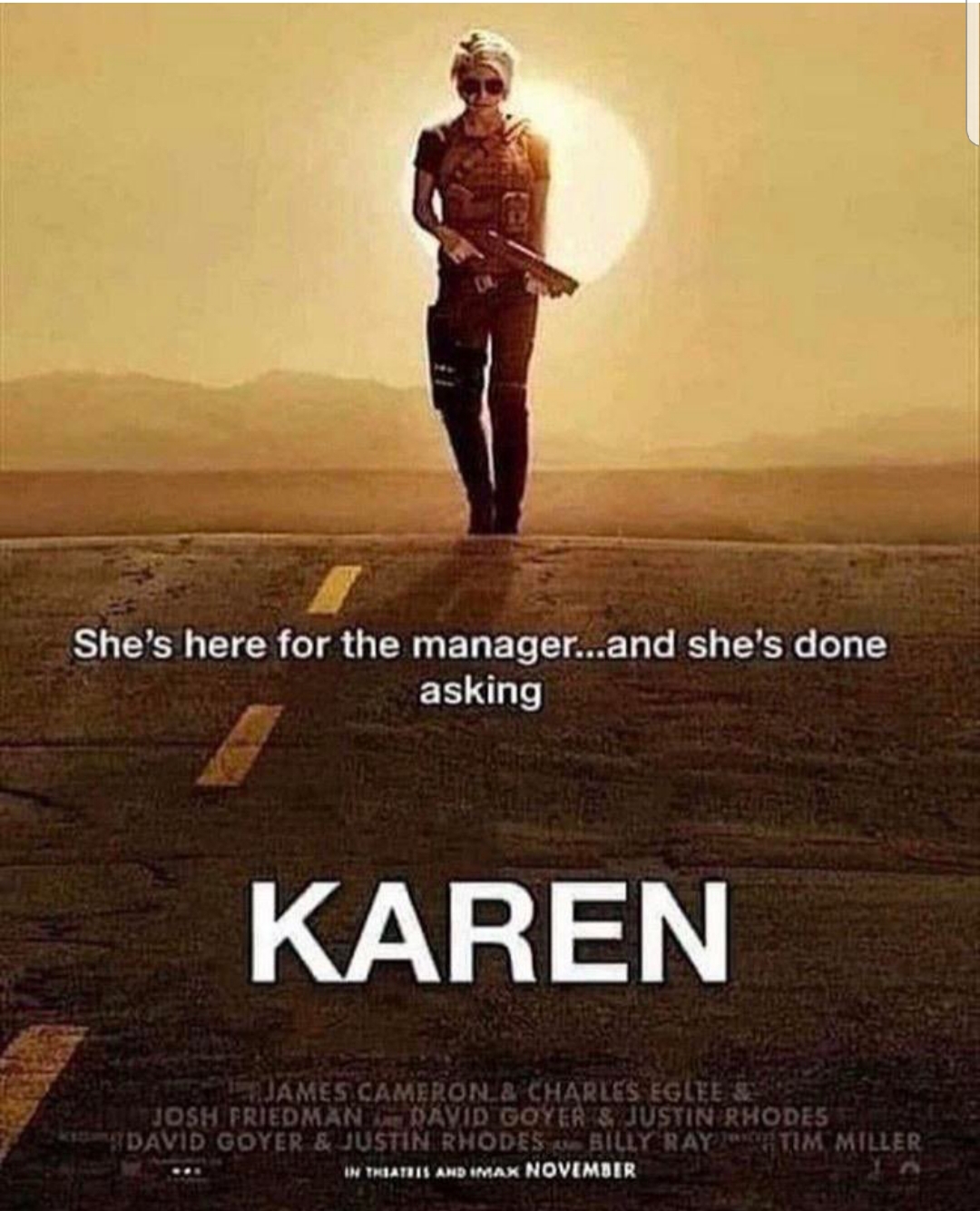 A movie poster for karens r/entitledparentsmemes