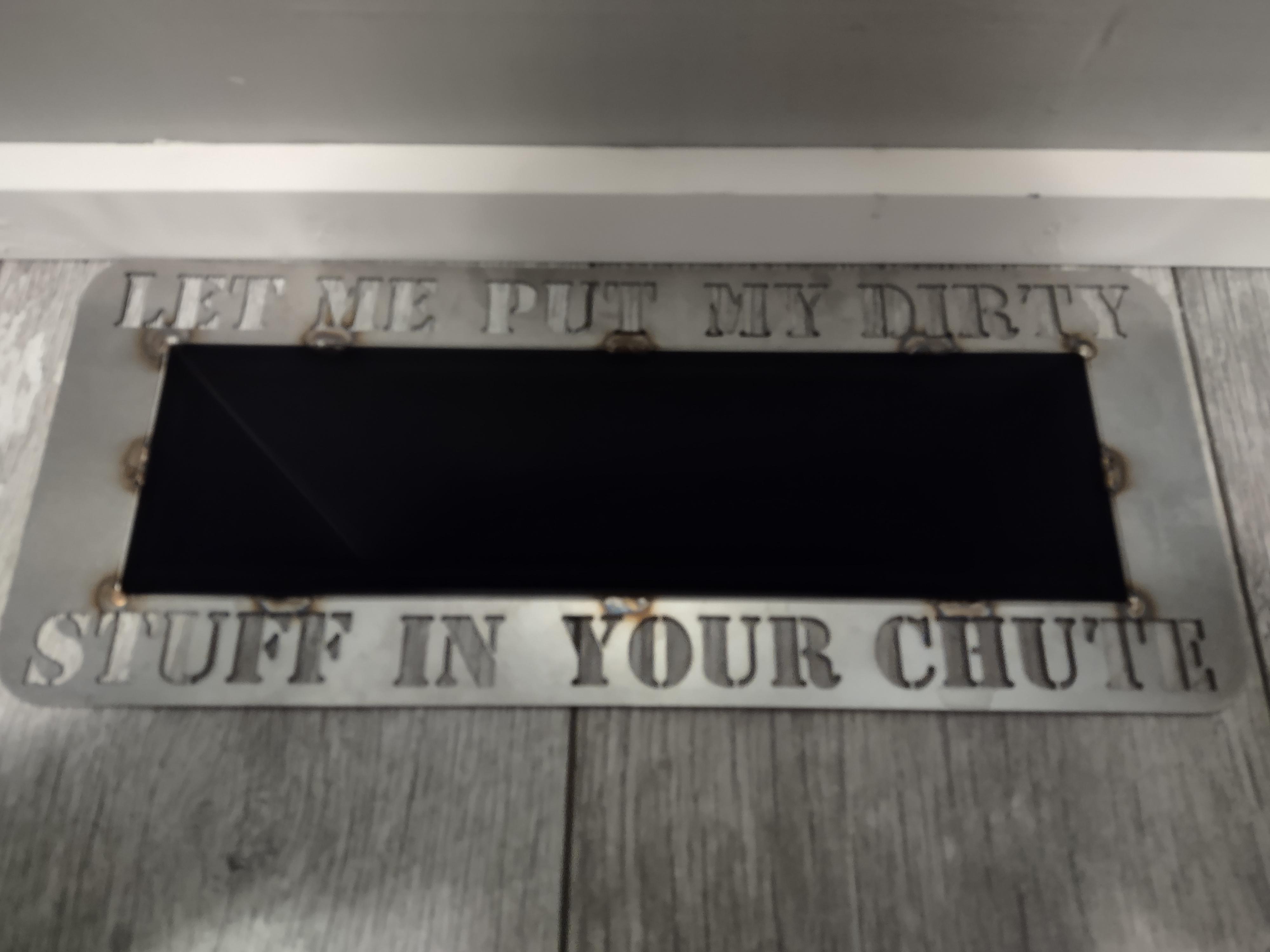 Made my wife a laundry chute. Machinists