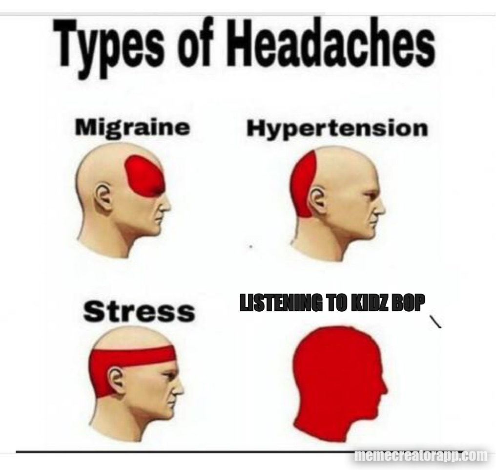 My ears bleed just thinking about it r/meme