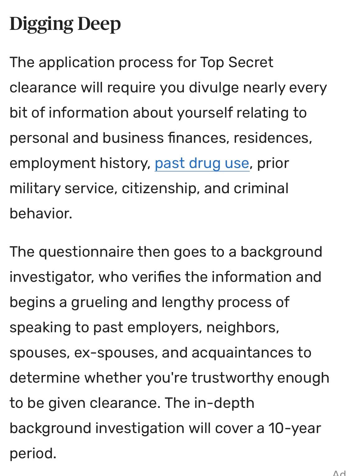 Eric said he needs a Top Security Clearance for his new secret job, but