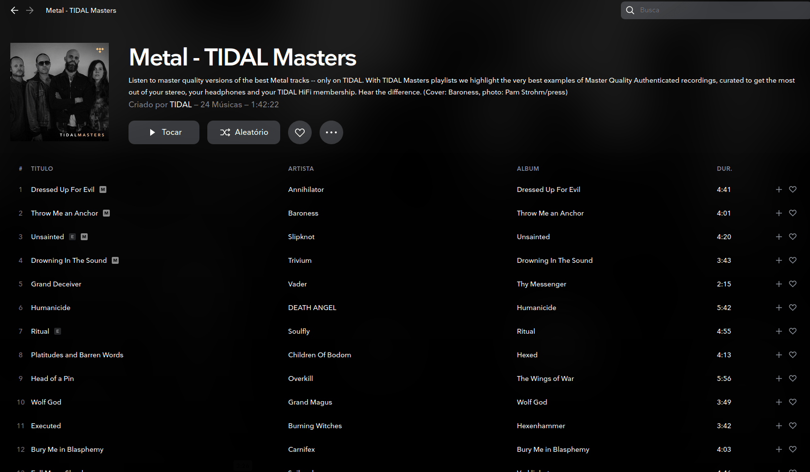 Metal Tidal Masters list have only FOUR musics with Master Quality
