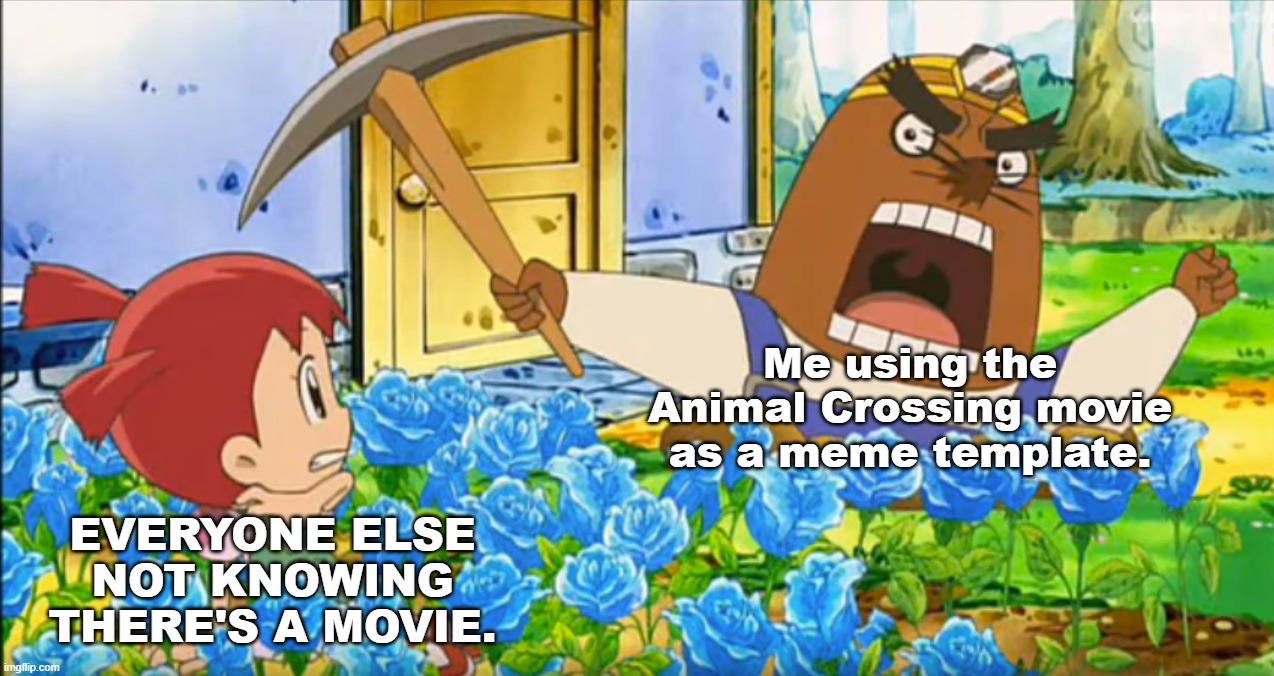 There was an Animal Crossing movie released in Japan in 2006 and was