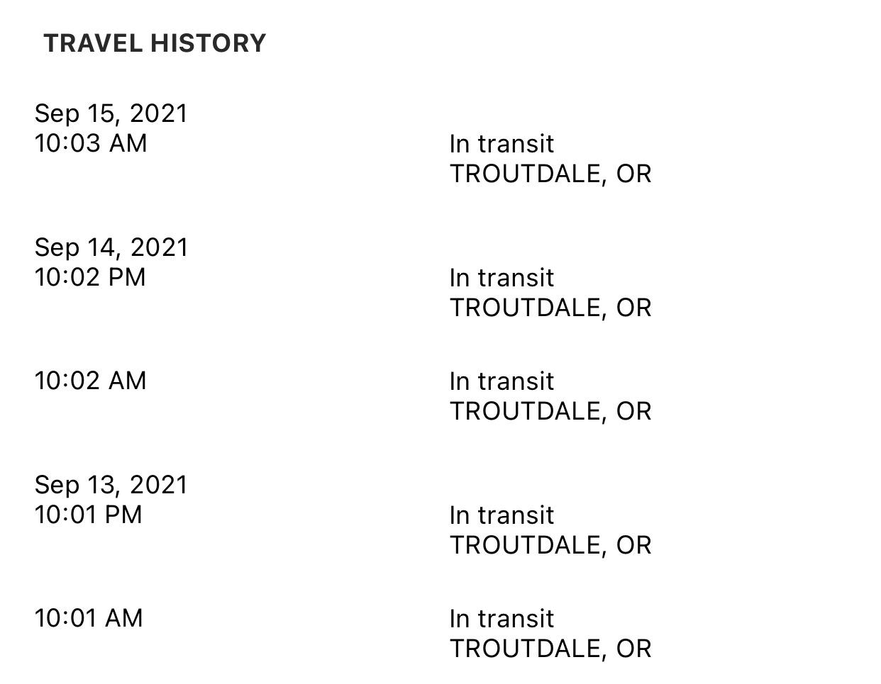 Ah, Troutdale, OR, where FedEx packages go to die. Guess that 15