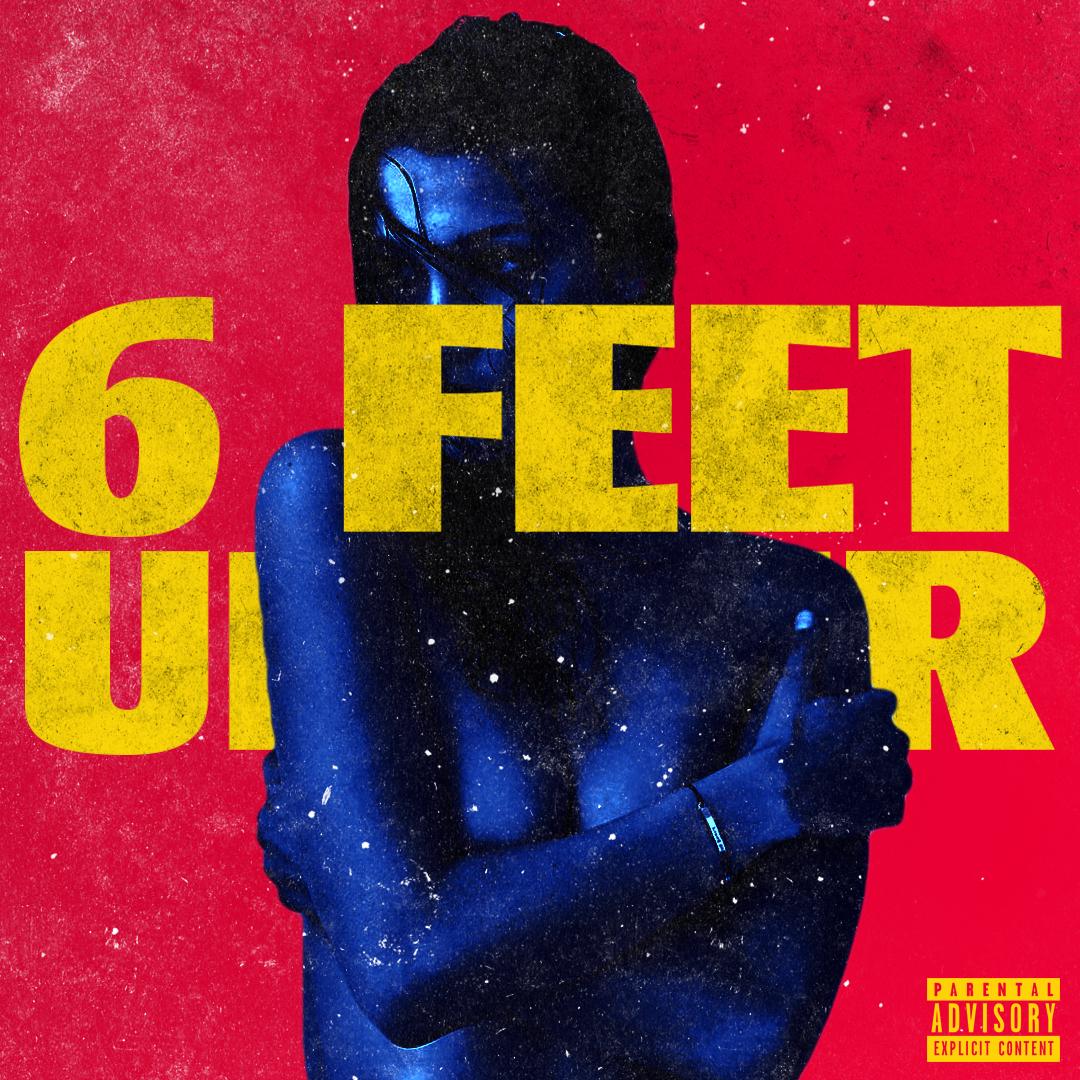 The Weeknd Six Feet Under freshalbumart