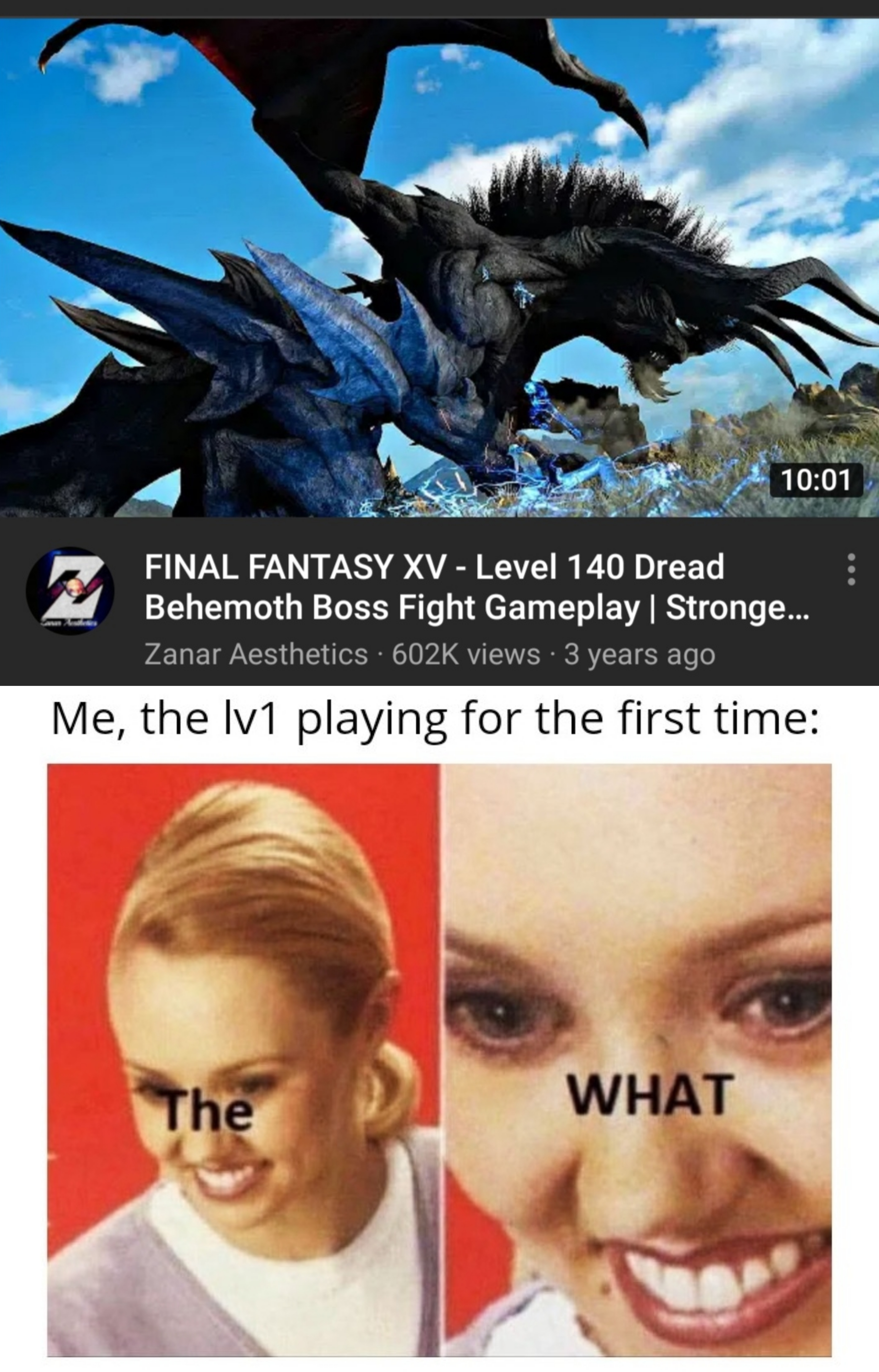 My first time playing so I'd thought I'd do a meme FFXV