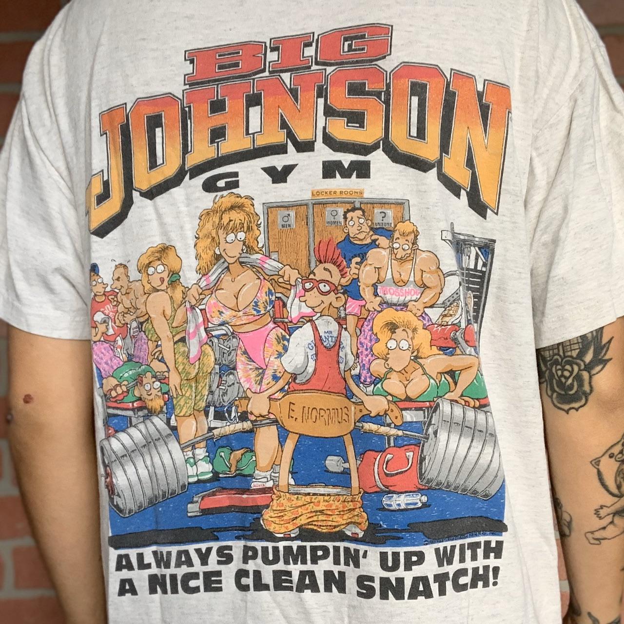 Big Johnson TShirts. Always frowned upon at school. r/90s