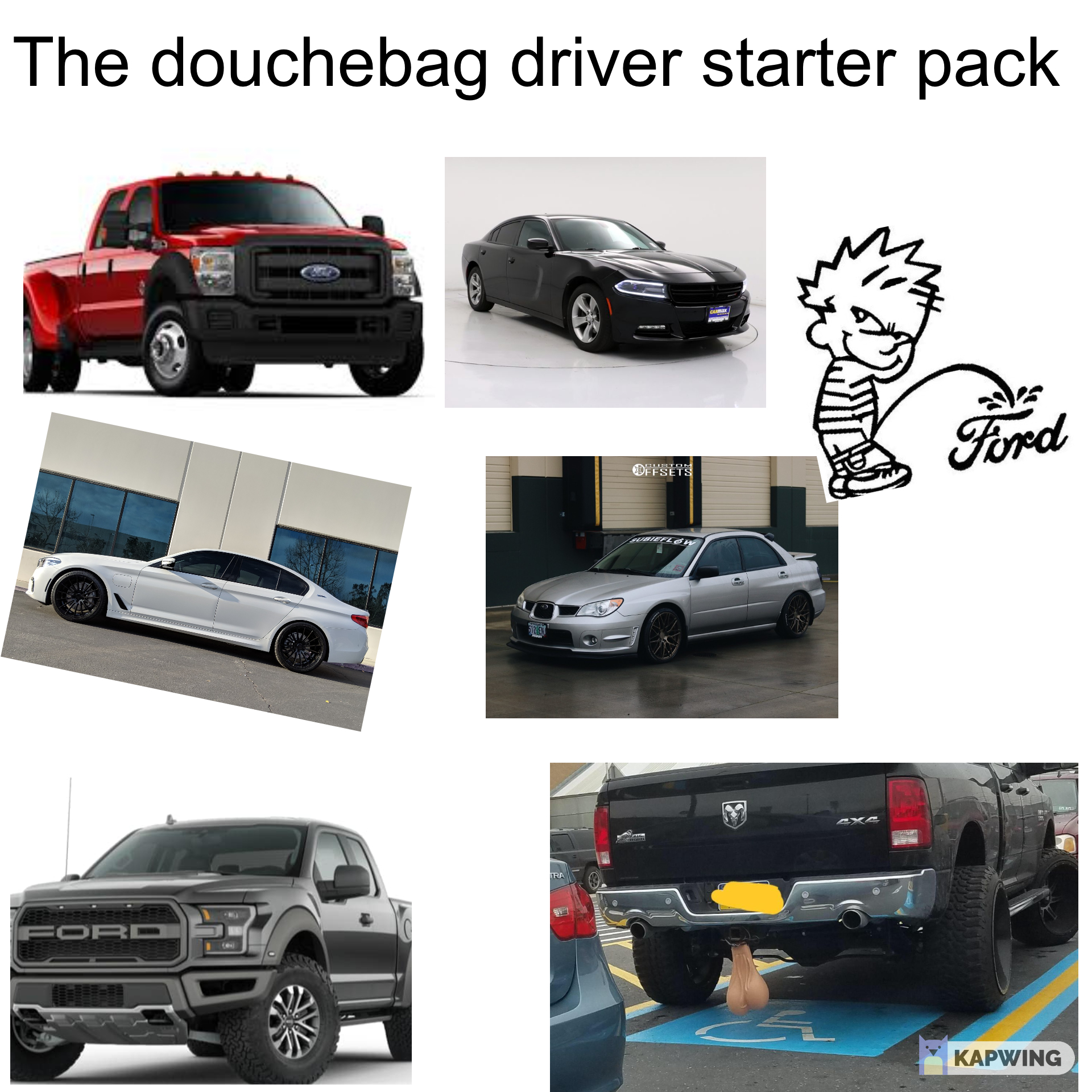 The douchebag driver starter pack r/starterpacks