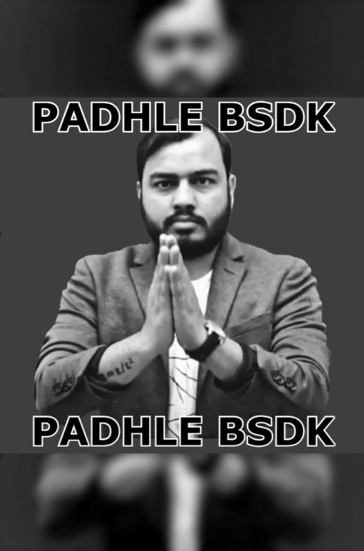 Saw the Post about PADHLE BSDK posters in Noida, and decided to make it