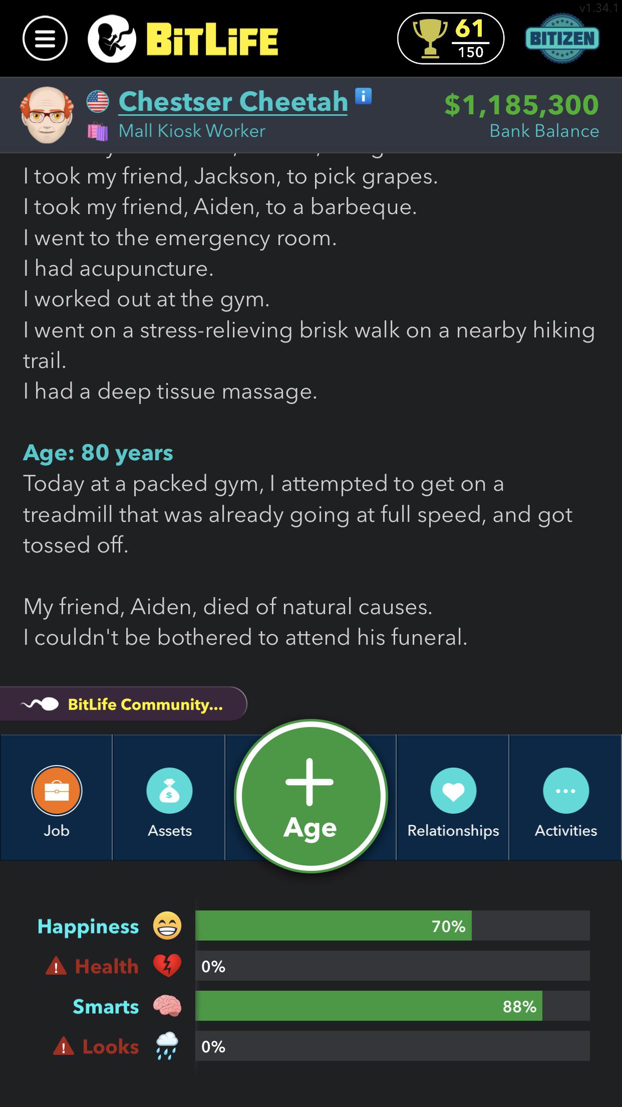 It Ain’t Easy 60 Years on Hot Cheeto Diet BitLifeApp