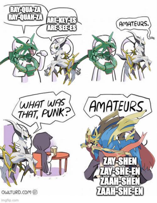 I’ve heard all four used and nobody bats an eye… r/pokemonmemes