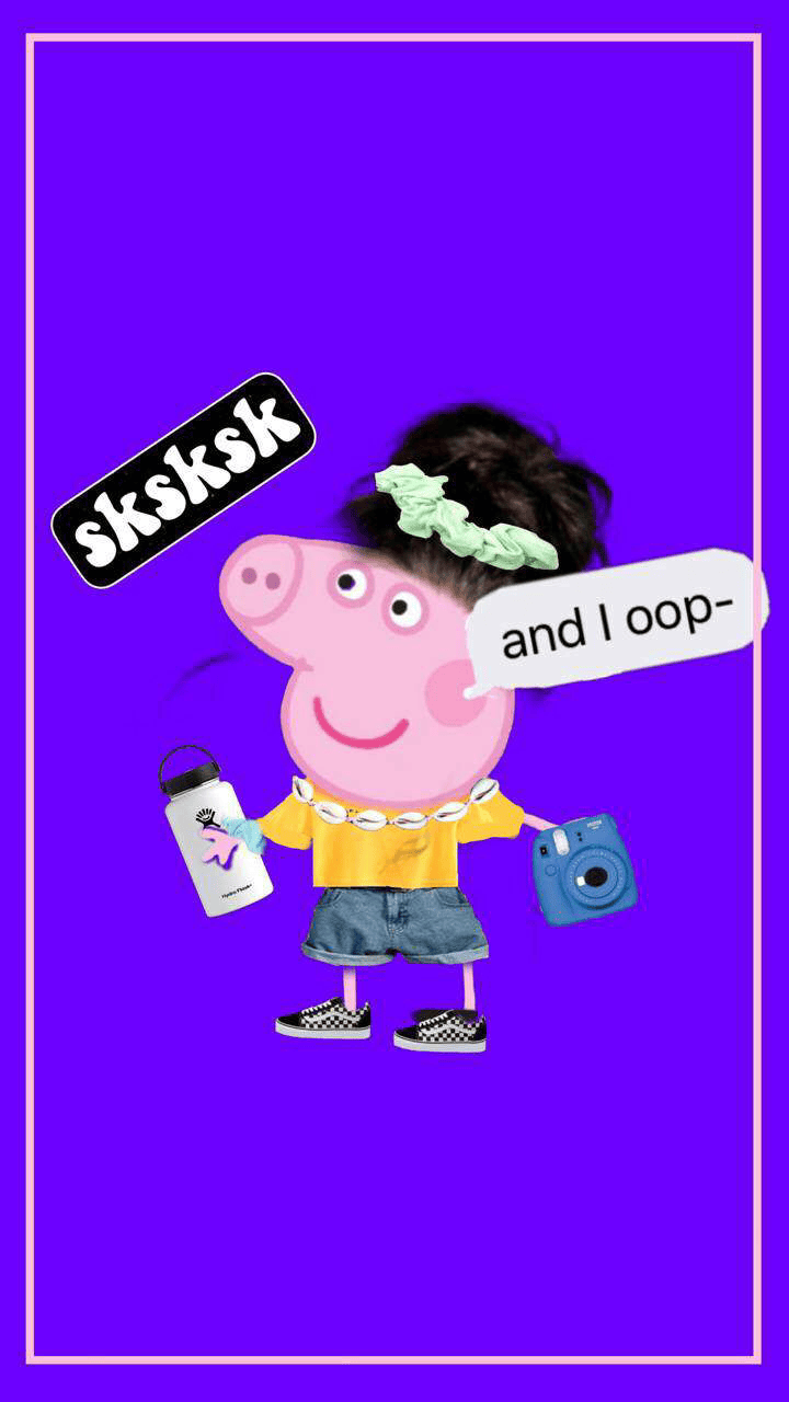 Peppa Pig A Vsco Girl Kalimat Blog