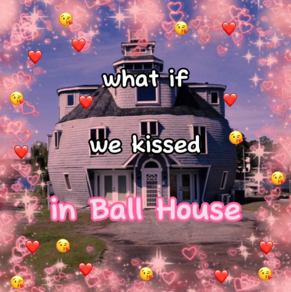 what if we kissed in Ball House? 🤭🤭🤭 r/CrankGameplays