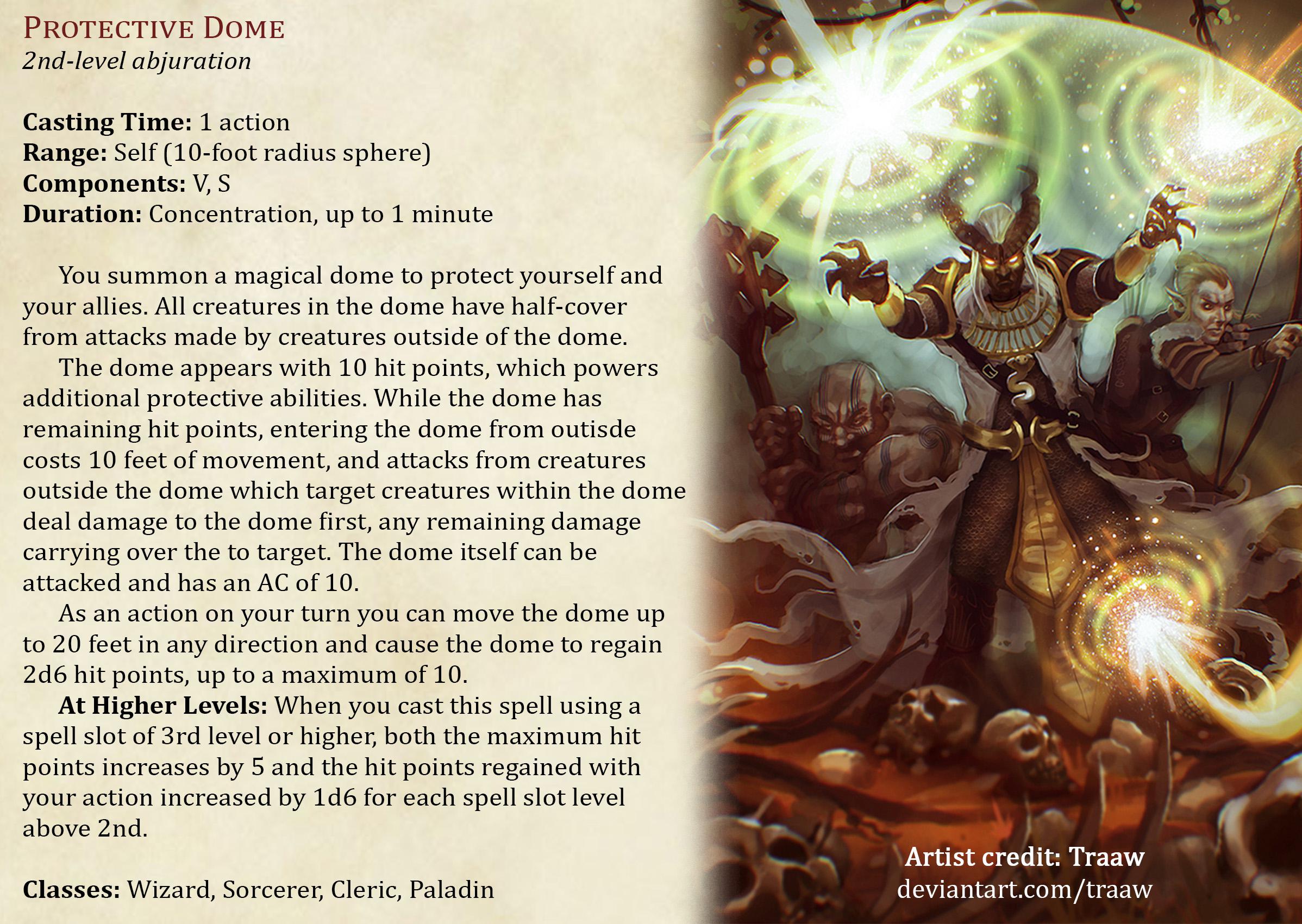 Protective Dome! My take at a persistent but balanced