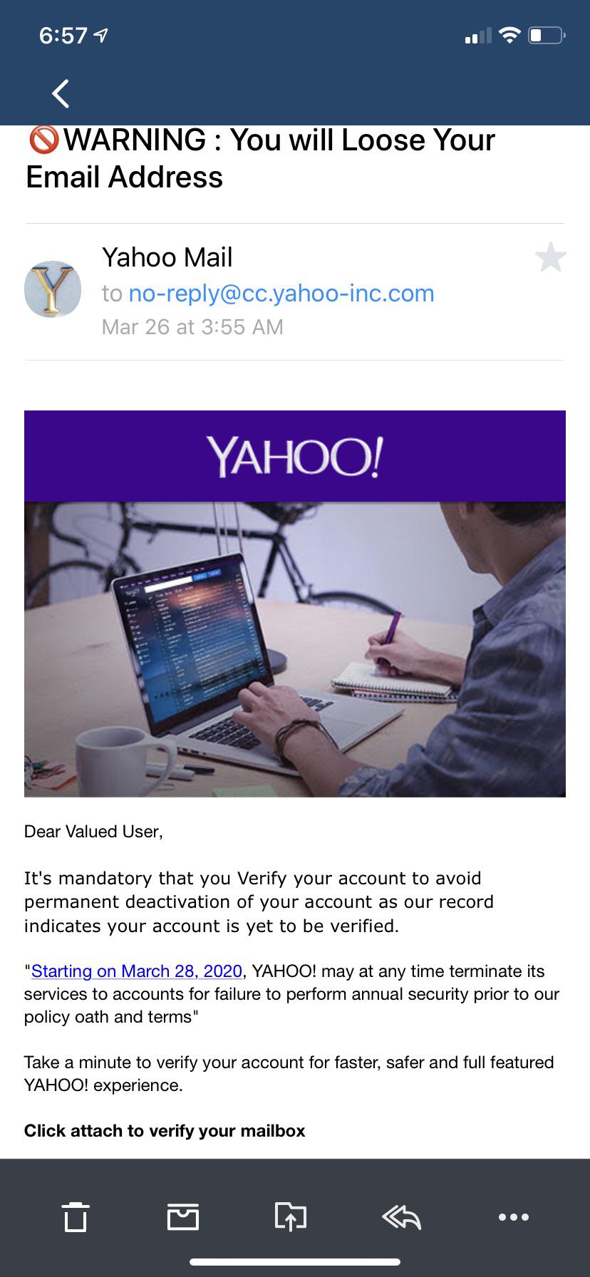 Yahoo warning my dad to verify email via attachment or it will be