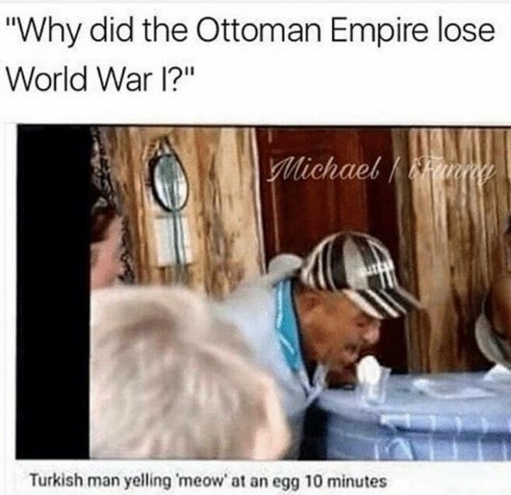 Most of the ottoman's generals were a joke r/HistoryMemes