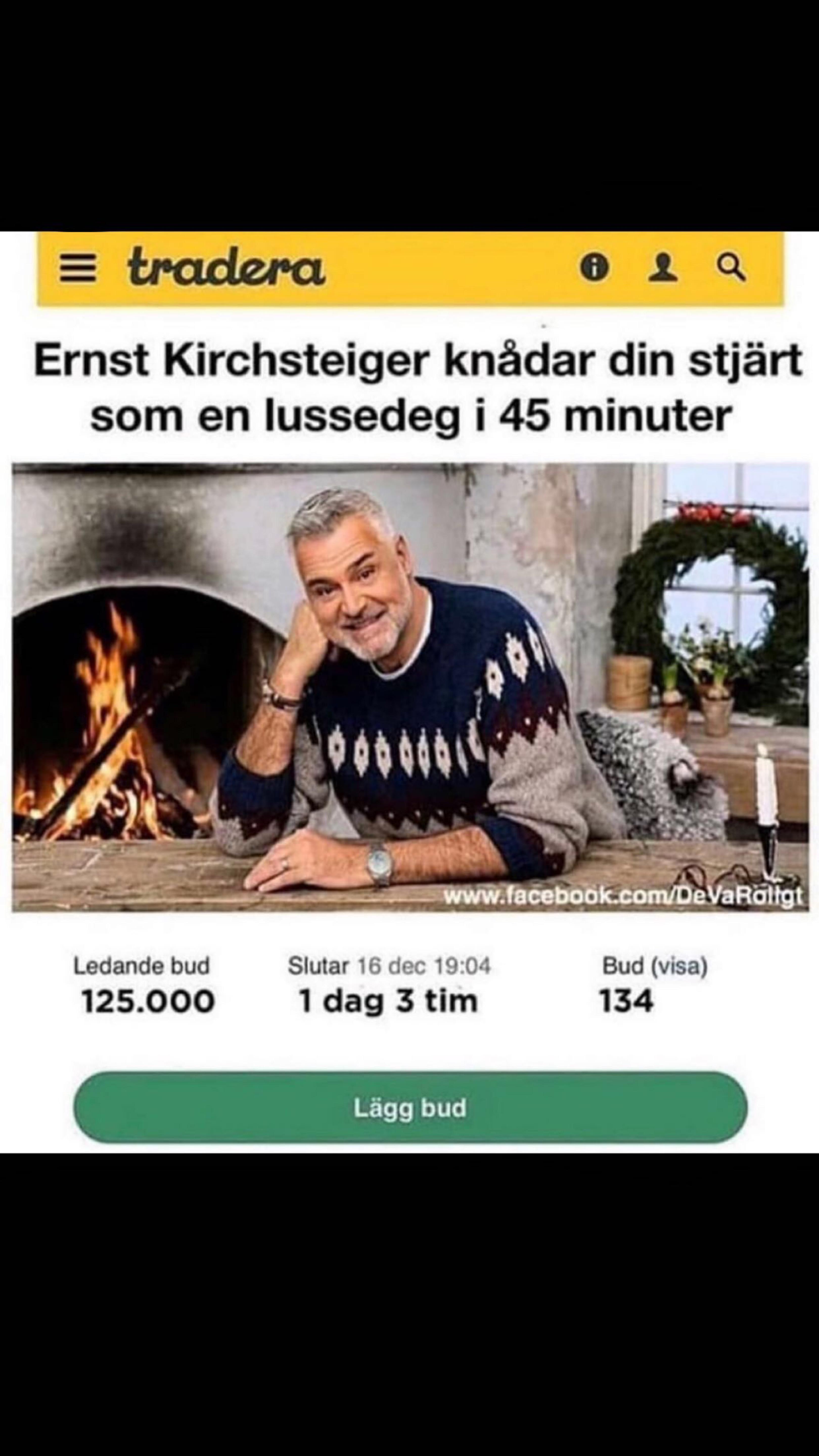 Vem skulle tacka nej ens sweden