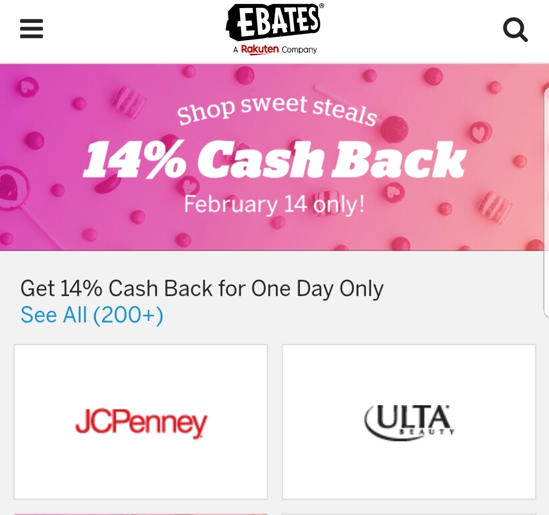 Ebates 14 for Valentines day at Ulta and over 200 other stores. r