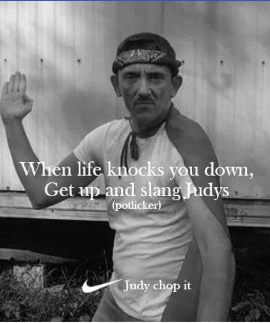 Just judy chop that all that bad shit out of your life memes