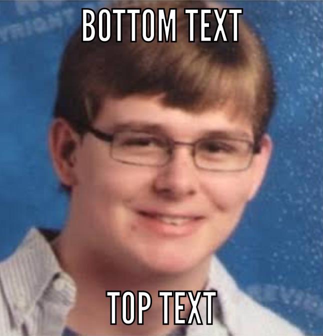 Bottom text top text CallMeCarson