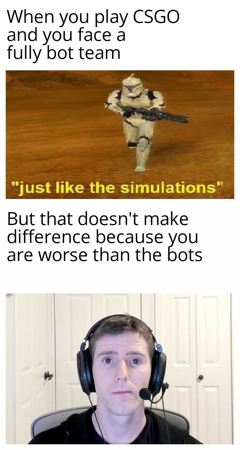 Or maybe it's because of the awp players csgo