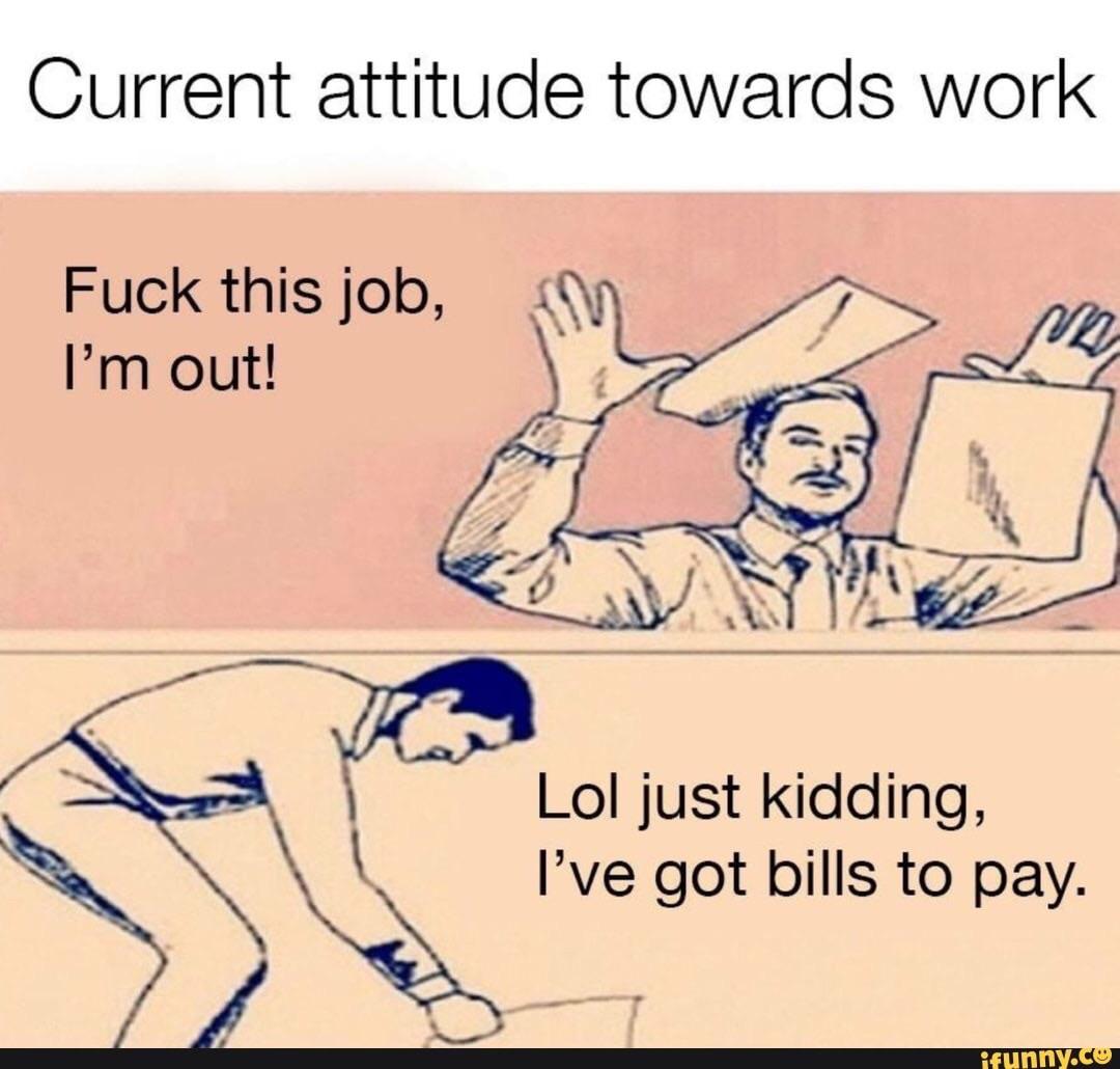 😂😂 i hate my job too!! 👍🏿👍🏿👌🏿