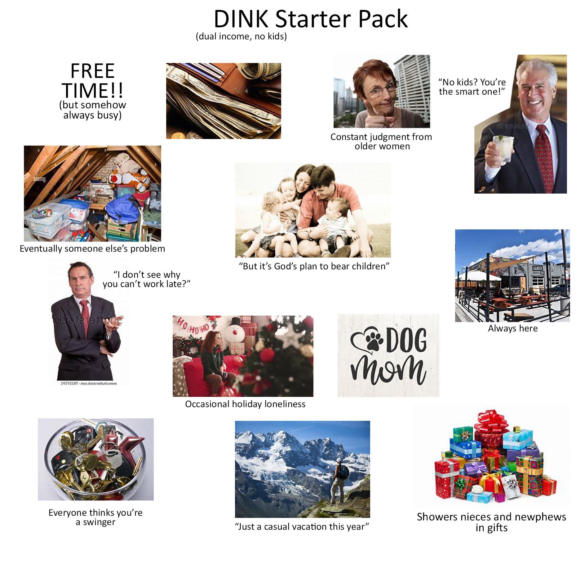 DINK (dual no kids) Starter Pack r/respectfullychildfree