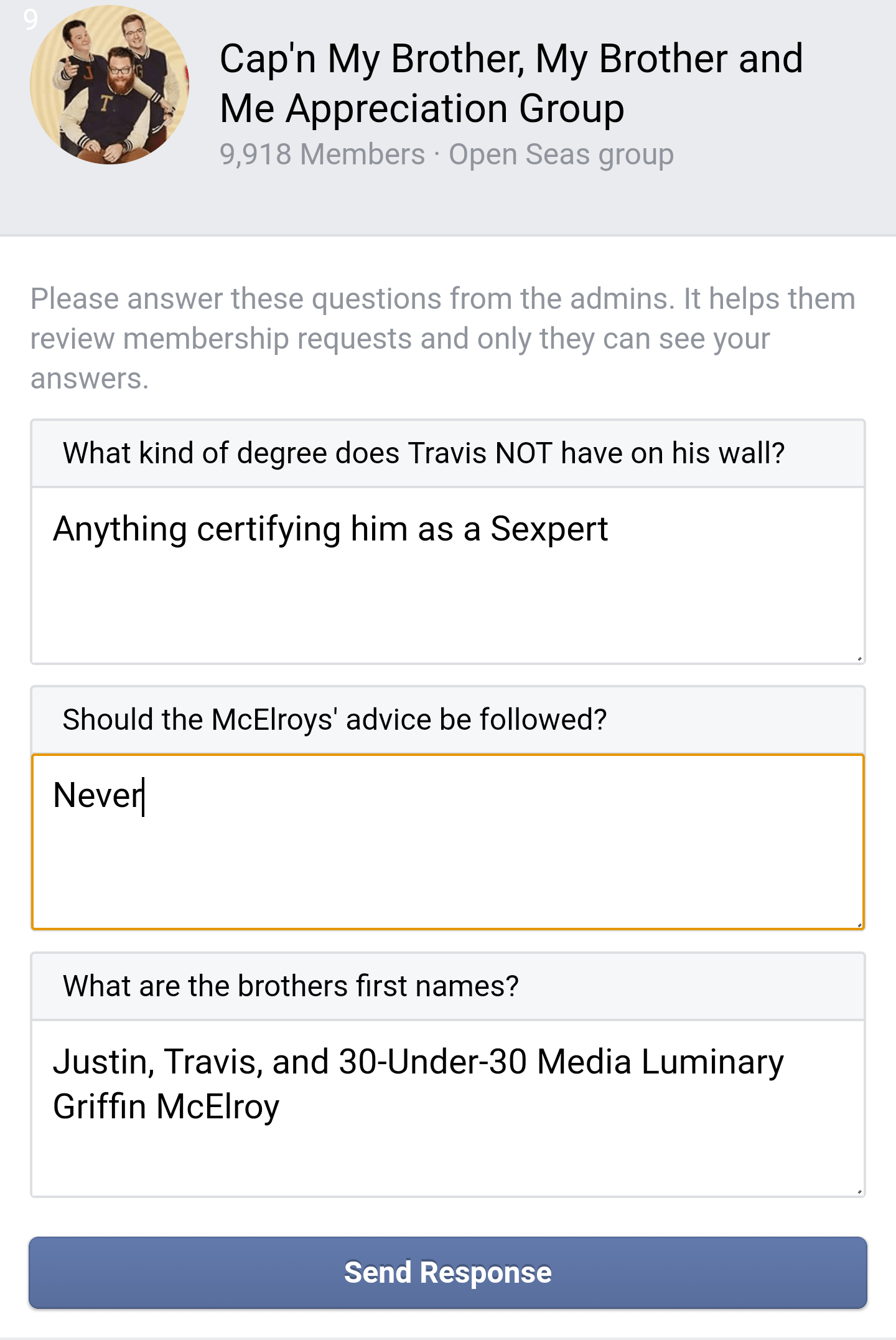 So I joined the Facebook group. Did I answer well? r/MBMBAM
