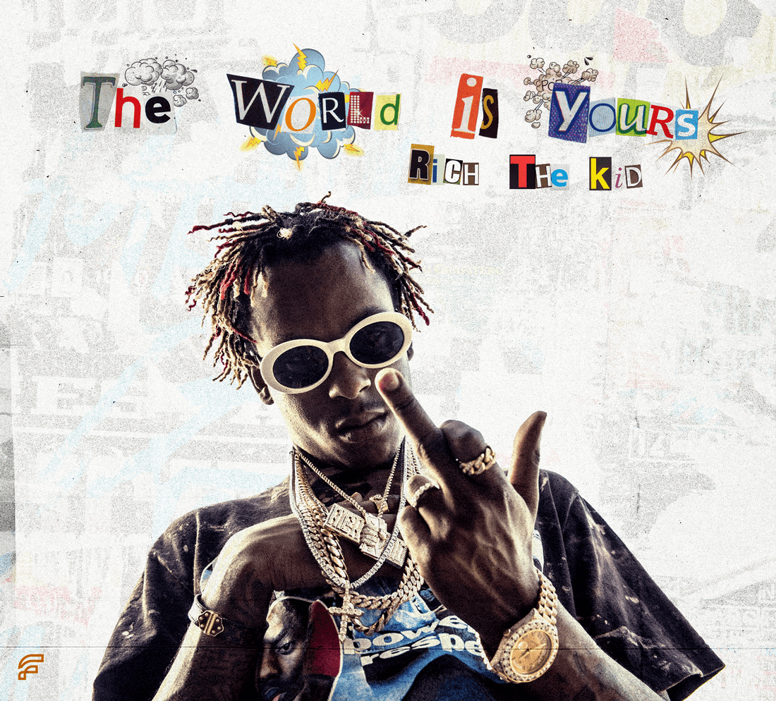 Rich The Kid the World Is yours [1100x994] r/freshalbumart
