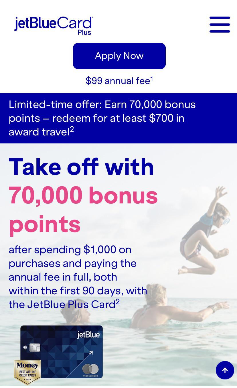 JetBlue Plus card 70,000 point offer. Worth it or wait for a better
