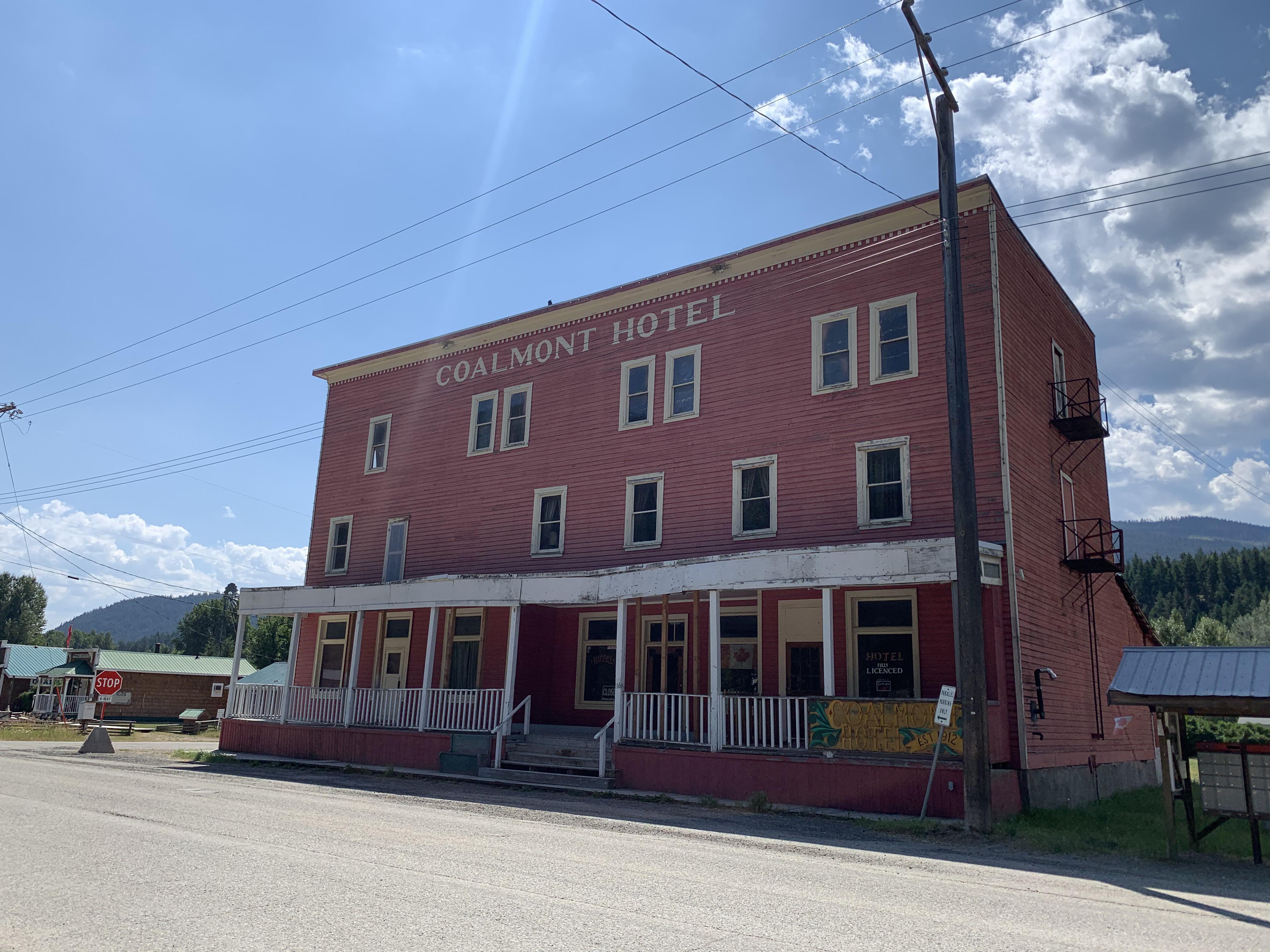 Coalmont Hotel, Coalmont BC. Built in 1912, has changed hands a few