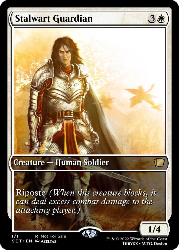 Stalwart Guardian. r/custommagic