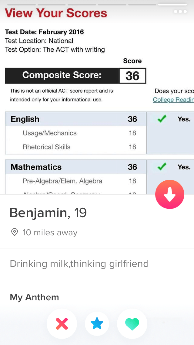 This guy put his ACT score on his Tinder bio iamverysmart