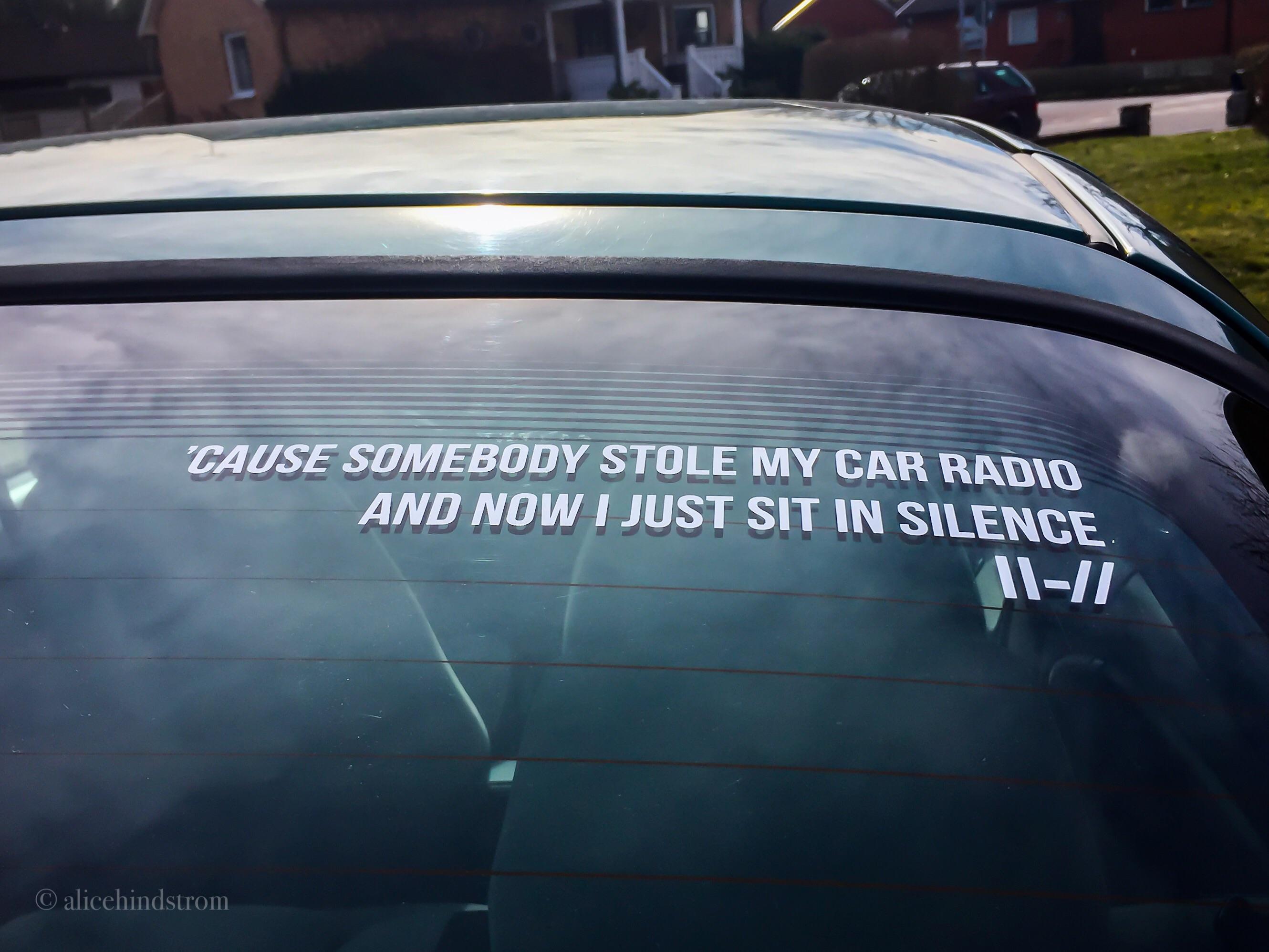 Just put on these Car Radio lyrics at the back of my car. Hope some