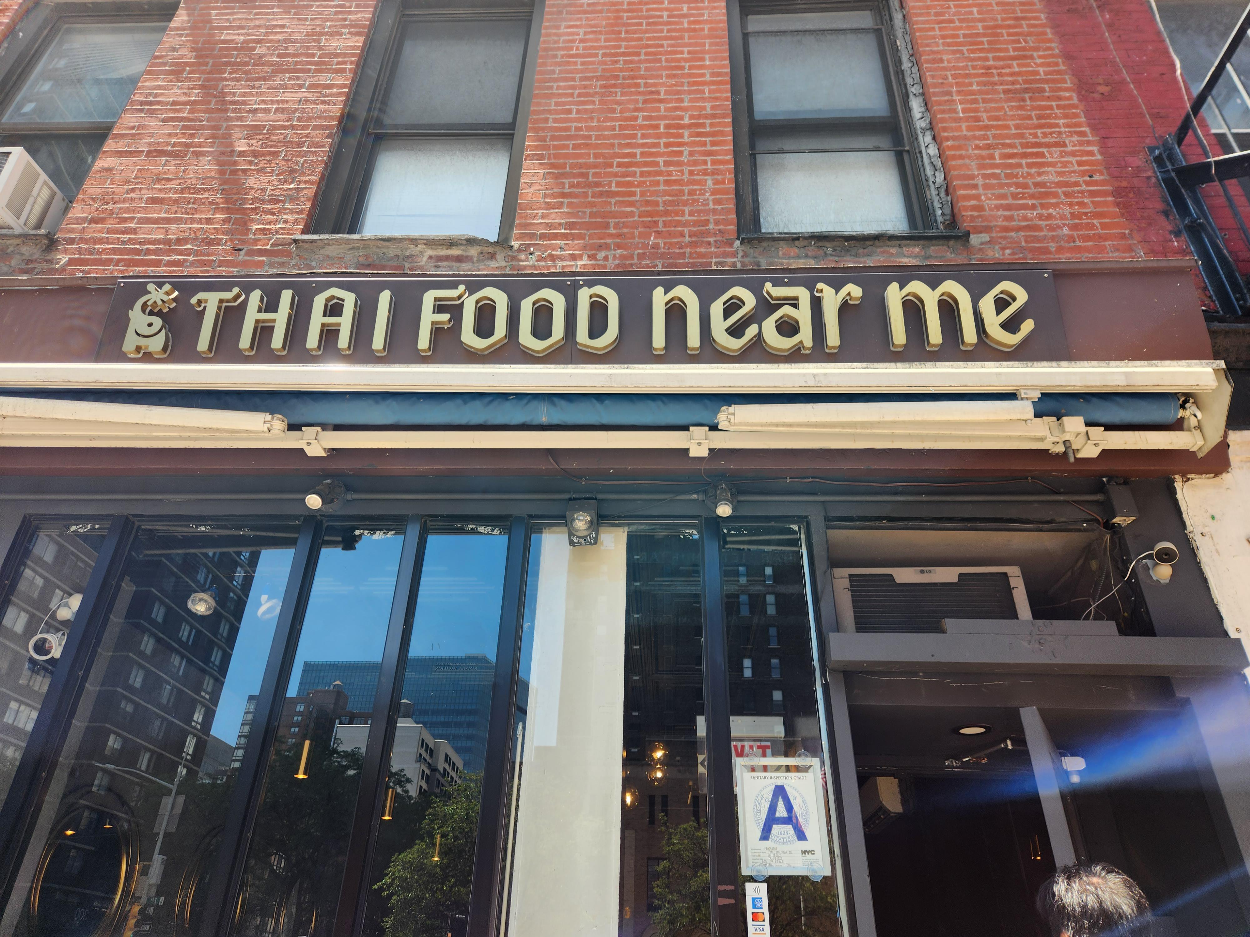 This restaurant named "Thai food near me" r/newyorkcity