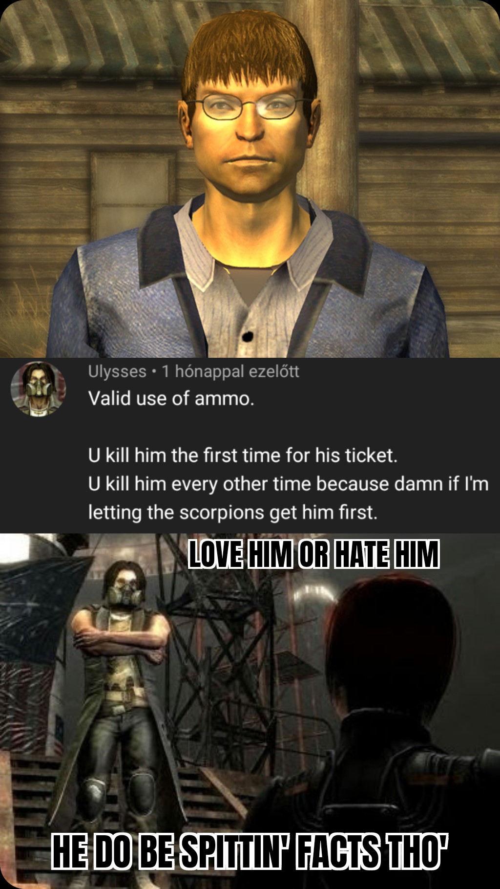 933 best Ulysses images on Pholder New Vegas Memes, Fnv and Sherman